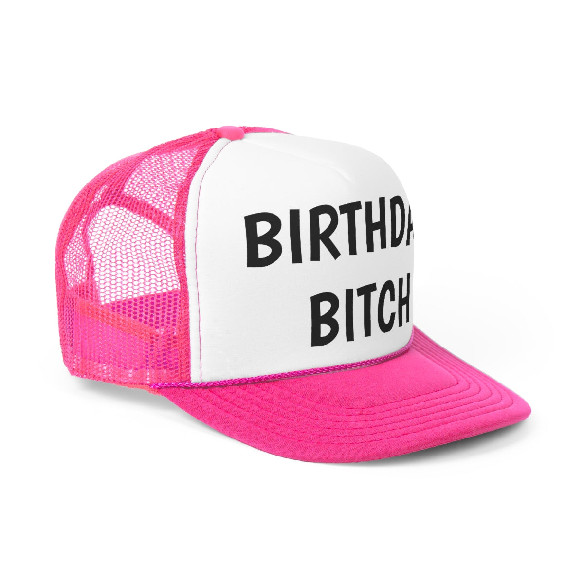 A stylish Birthday Bitch Trucker Hat featuring a bold design, durable polyester front, and breathable nylon mesh back.