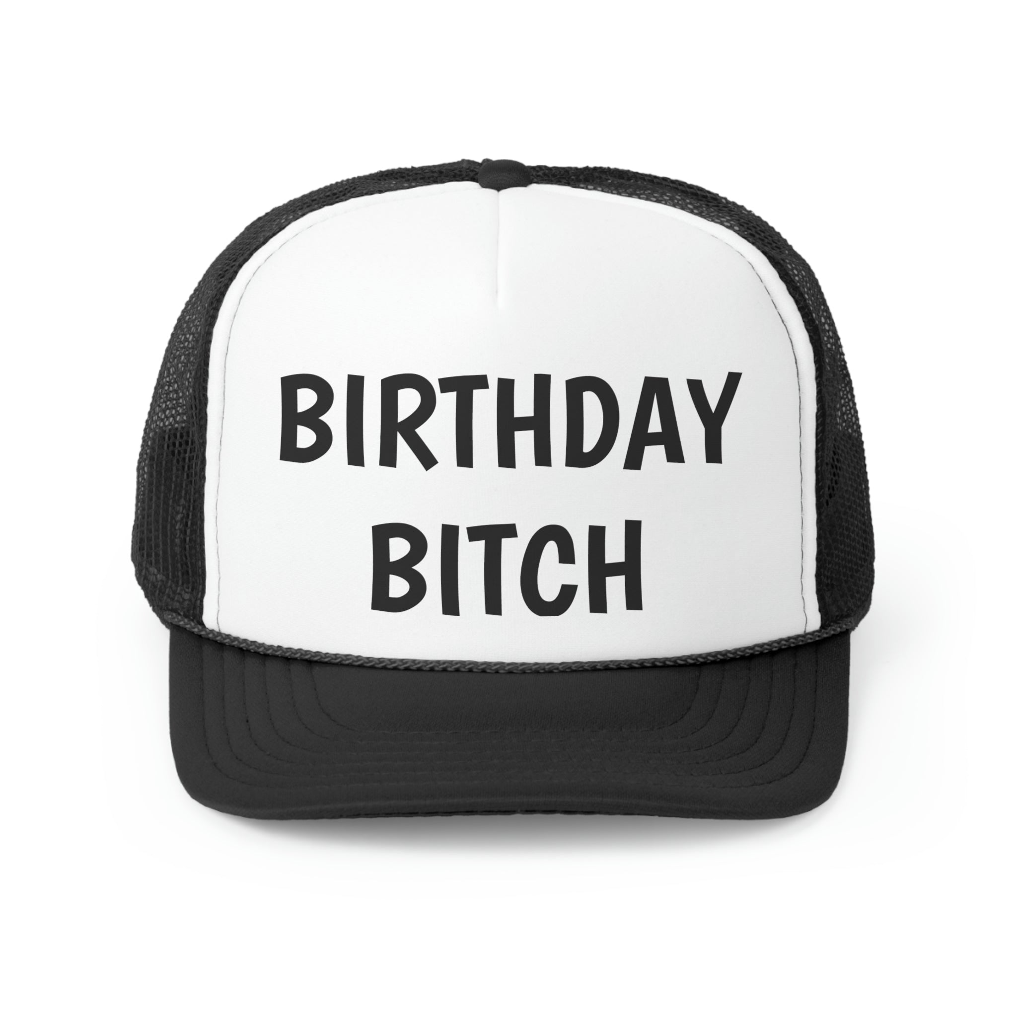 A stylish Birthday Bitch Trucker Hat featuring a bold design, durable polyester front, and breathable nylon mesh back.