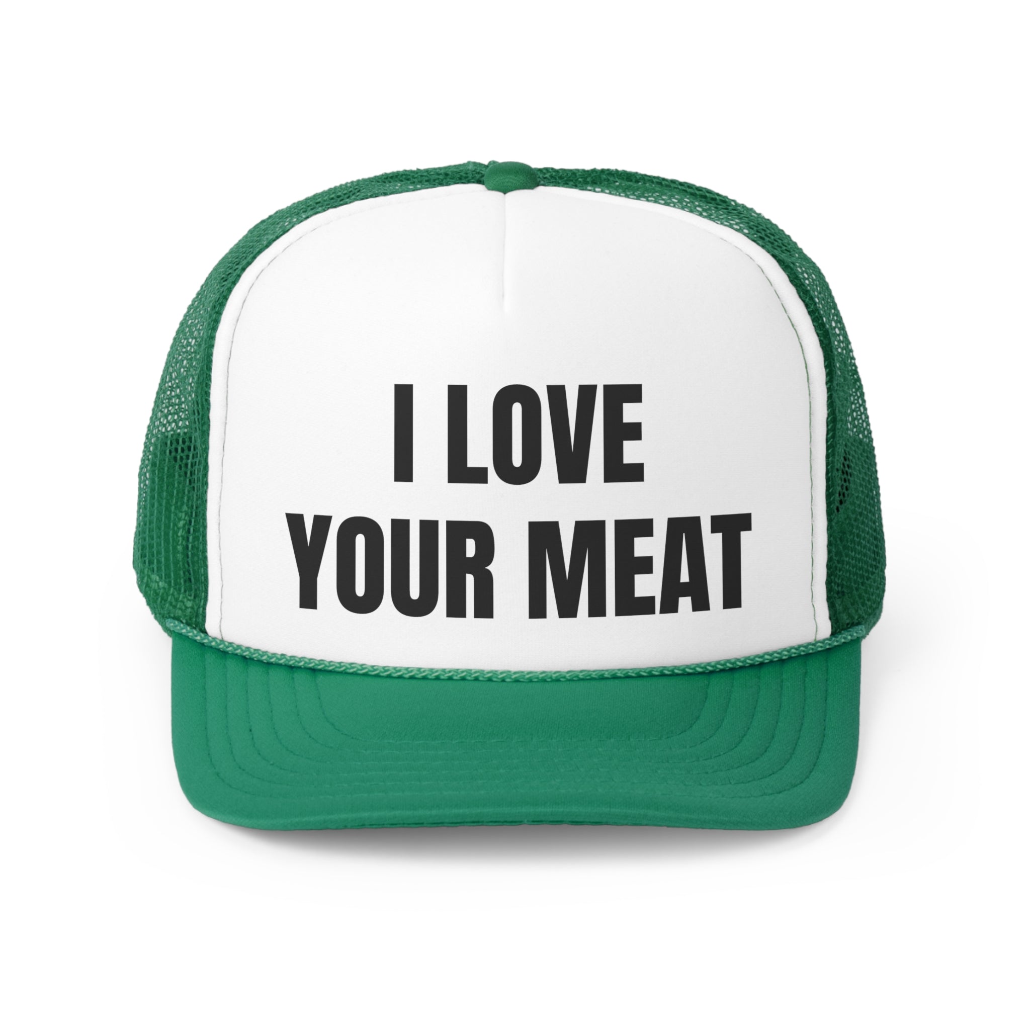 I Love Your Meat Funny Trucker Hat featuring a humorous design with a comfortable polyester front and breathable mesh back.