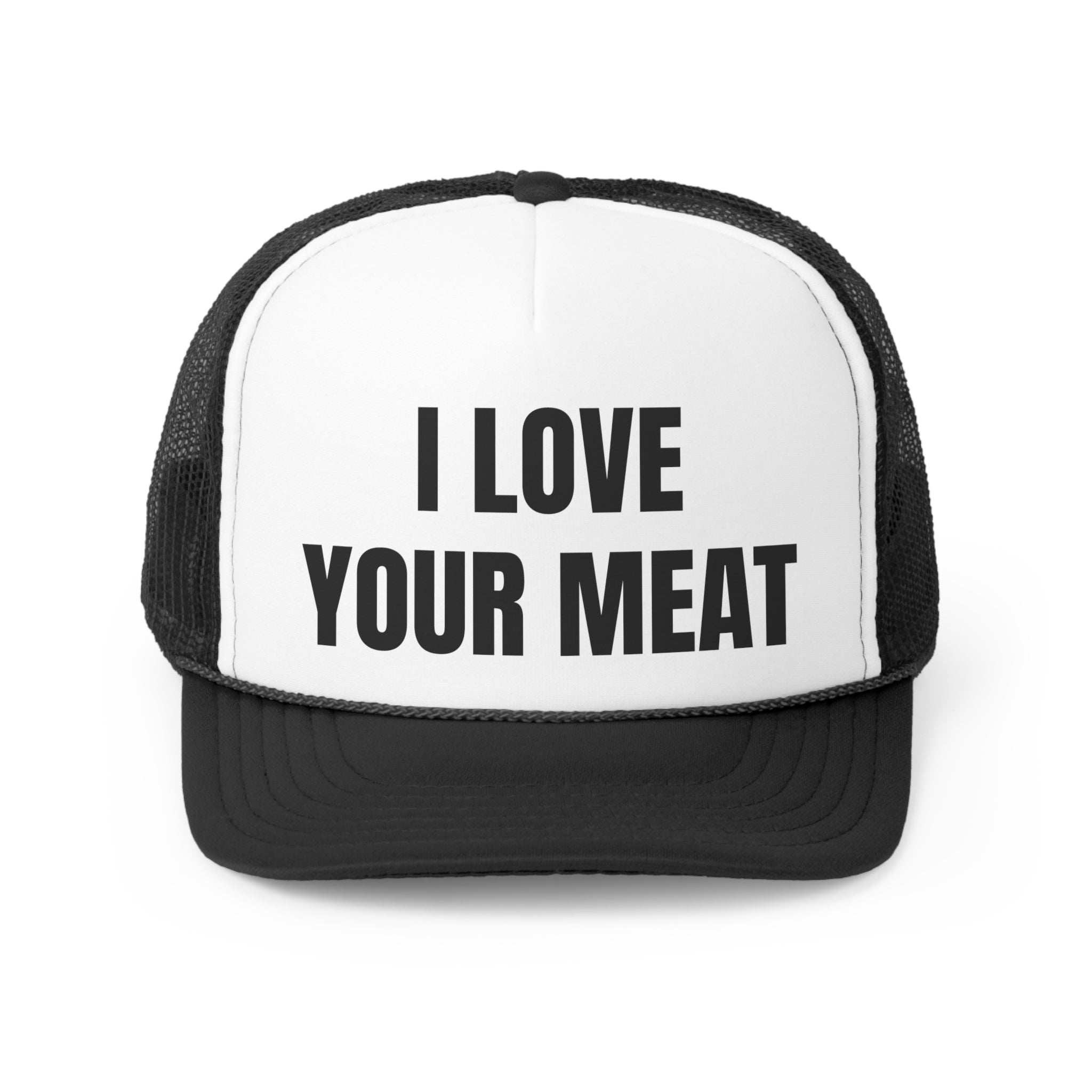 I Love Your Meat Funny Trucker Hat featuring a humorous design with a comfortable polyester front and breathable mesh back.