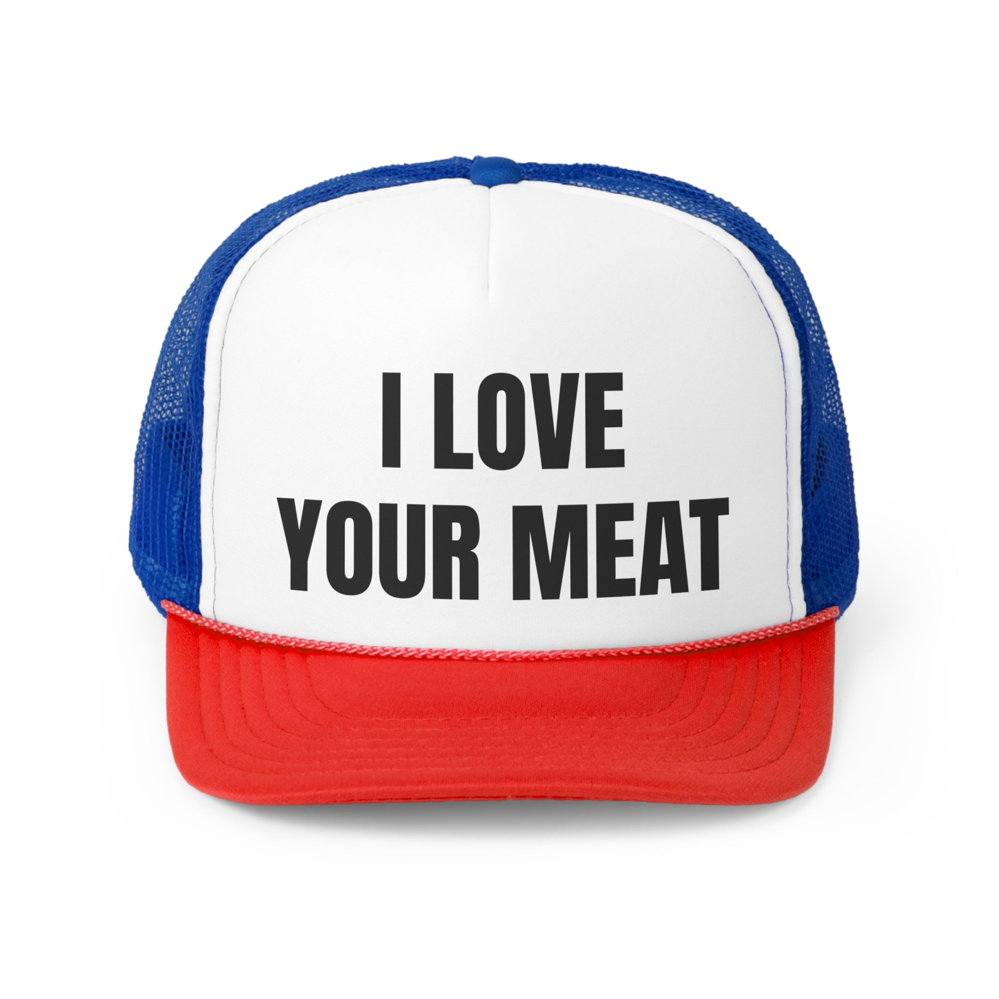 I Love Your Meat Funny Trucker Hat featuring a humorous design with a comfortable polyester front and breathable mesh back.