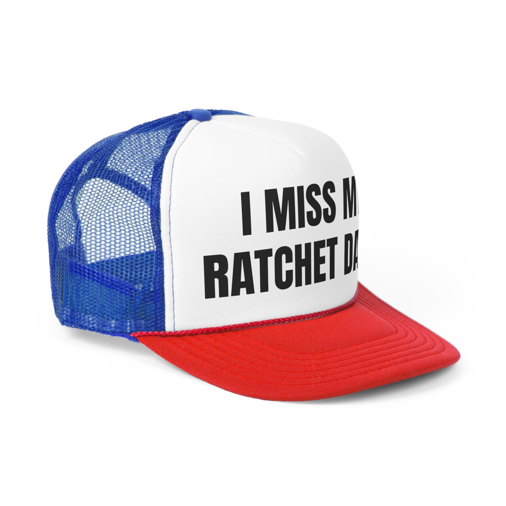 I Miss My Ratchet Days Funny Trucker Hat featuring a humorous design with a comfortable polyester front and breathable mesh back.