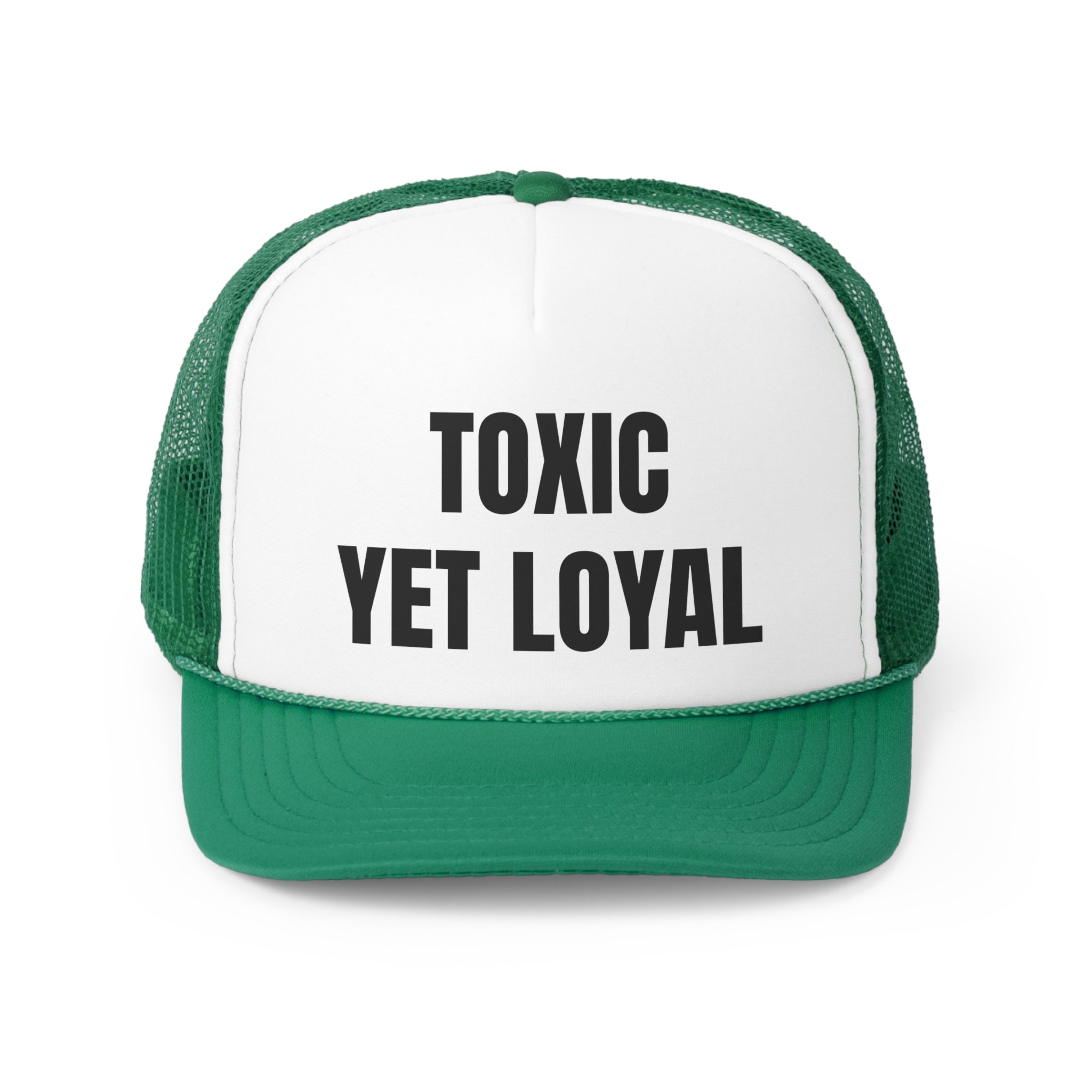 Toxic Yet Loyal Funny Trucker Hat featuring a humorous design with a comfortable polyester front and breathable mesh back.