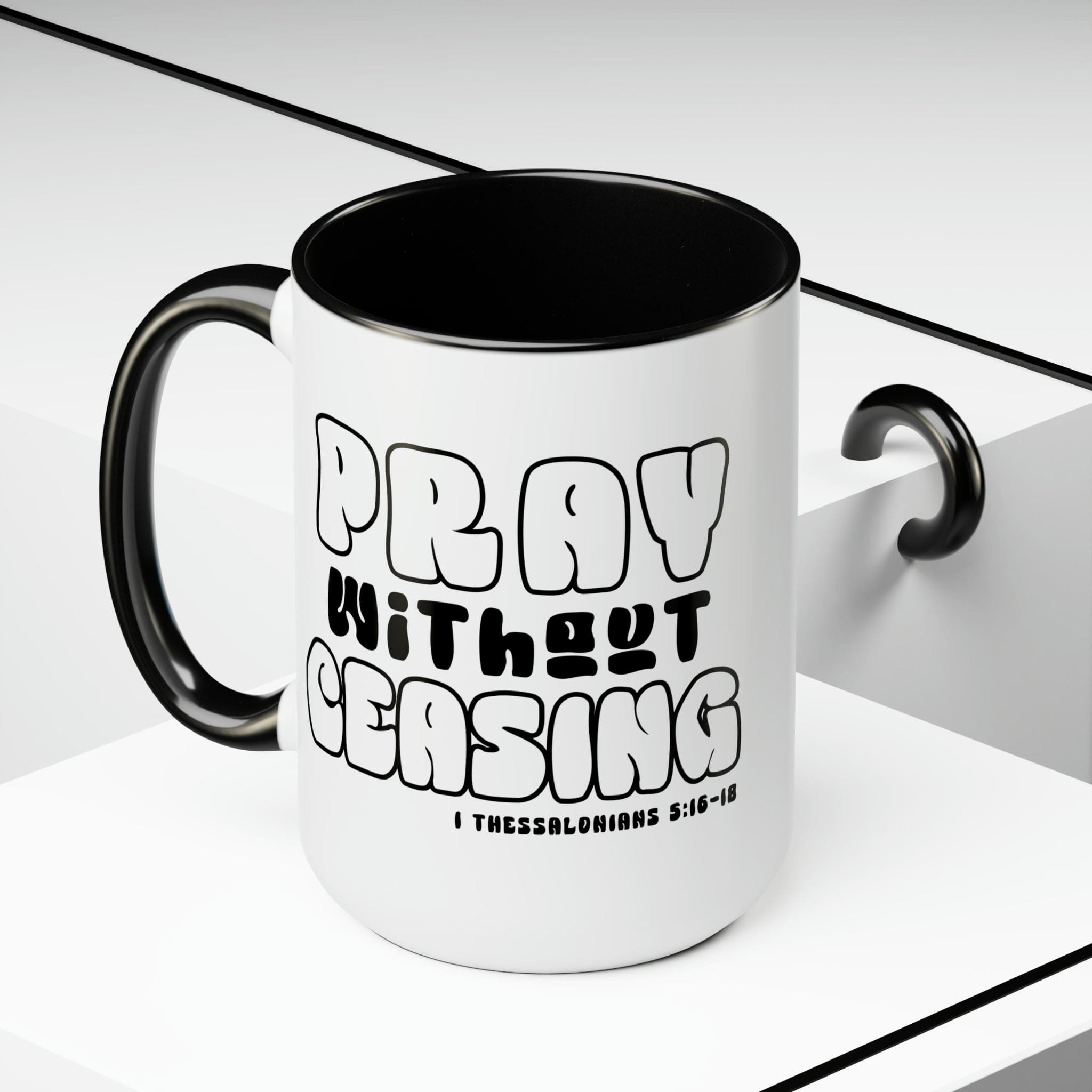 Accent Ceramic Coffee Mug featuring a black and white design with the phrase 'Pray Without Ceasing', perfect for coffee or tea.