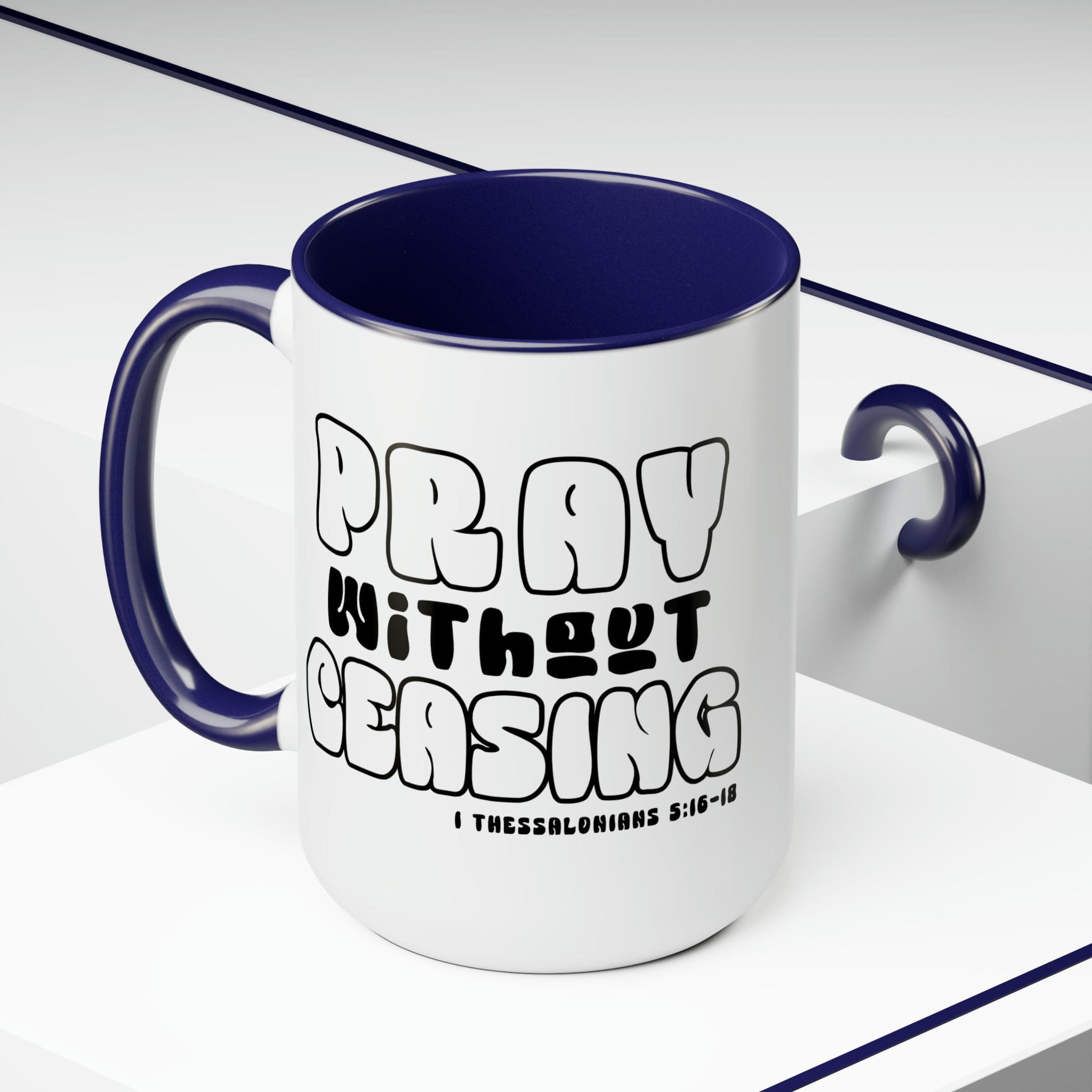 Accent Ceramic Coffee Mug featuring a black and white design with the phrase 'Pray Without Ceasing', perfect for coffee or tea.