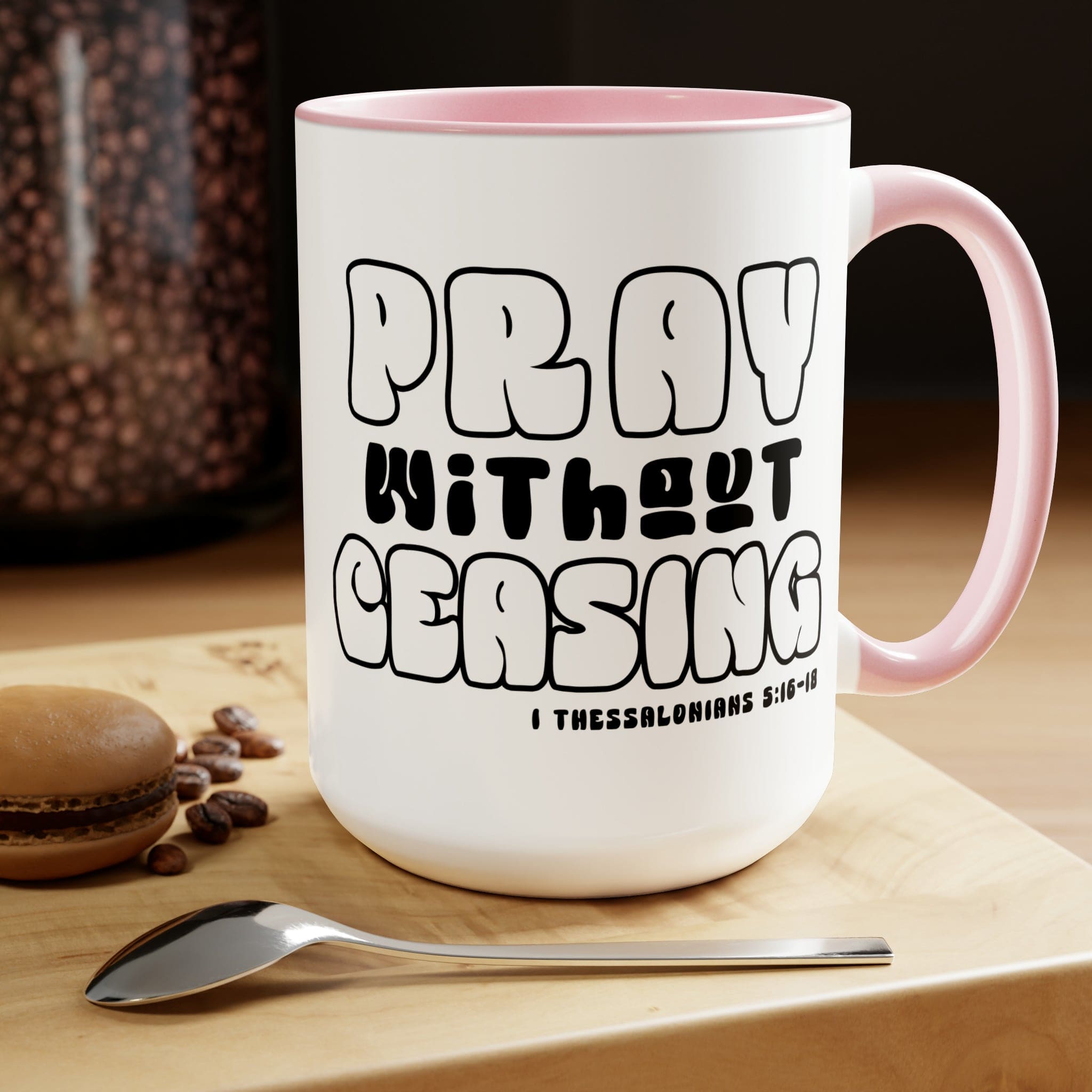 Accent Ceramic Coffee Mug featuring a black and white design with the phrase 'Pray Without Ceasing', perfect for coffee or tea.