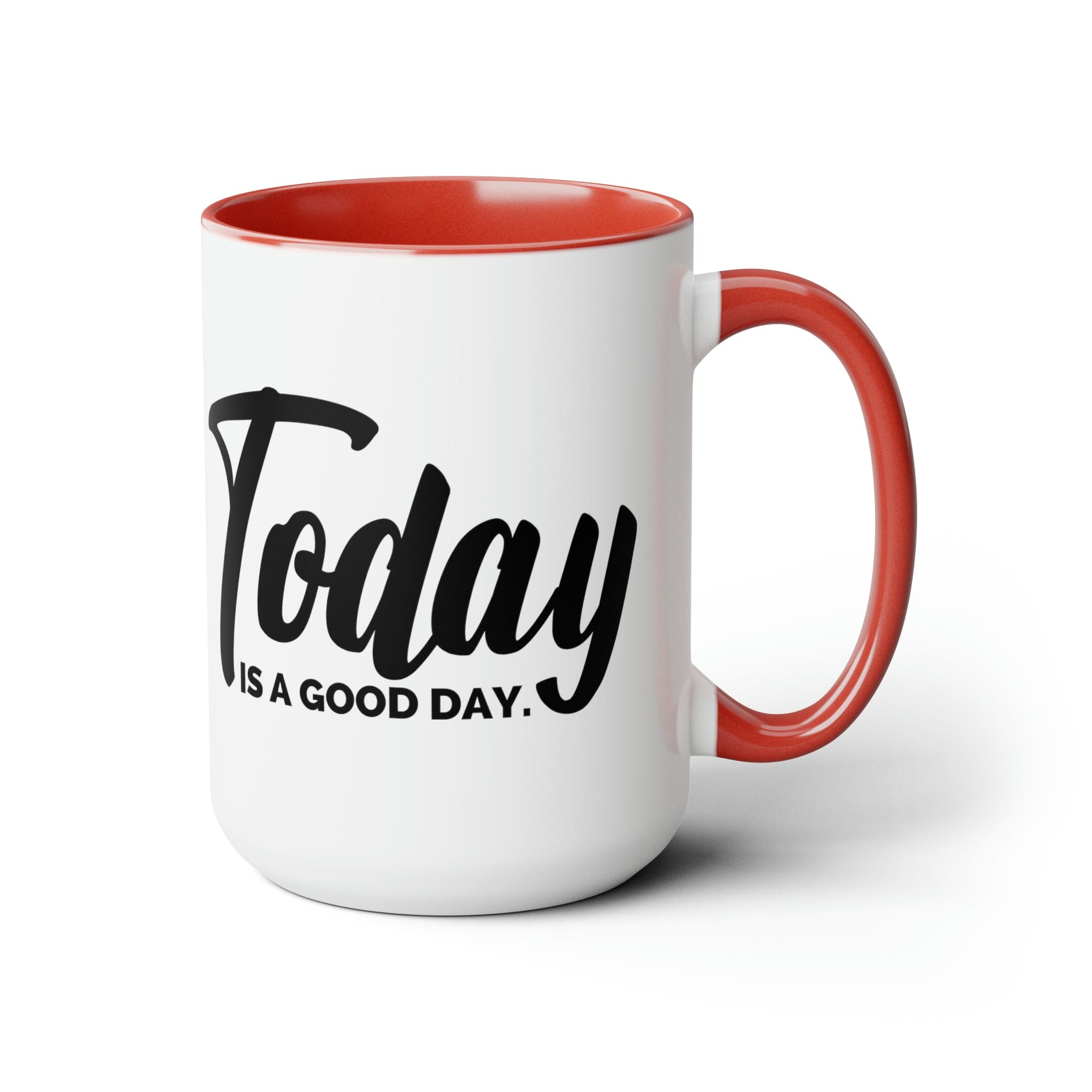 Accent Ceramic Coffee Mug with 'Today is a Good Day' black illustration, featuring a white exterior and colored interior.