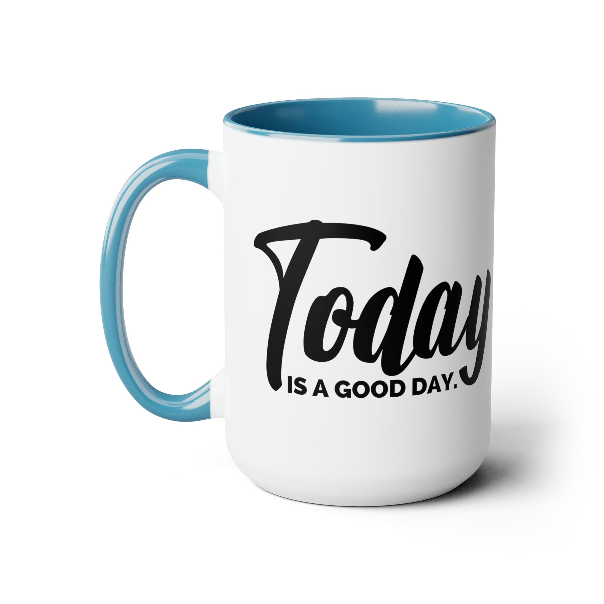 Accent Ceramic Coffee Mug with 'Today is a Good Day' black illustration, featuring a white exterior and colored interior.