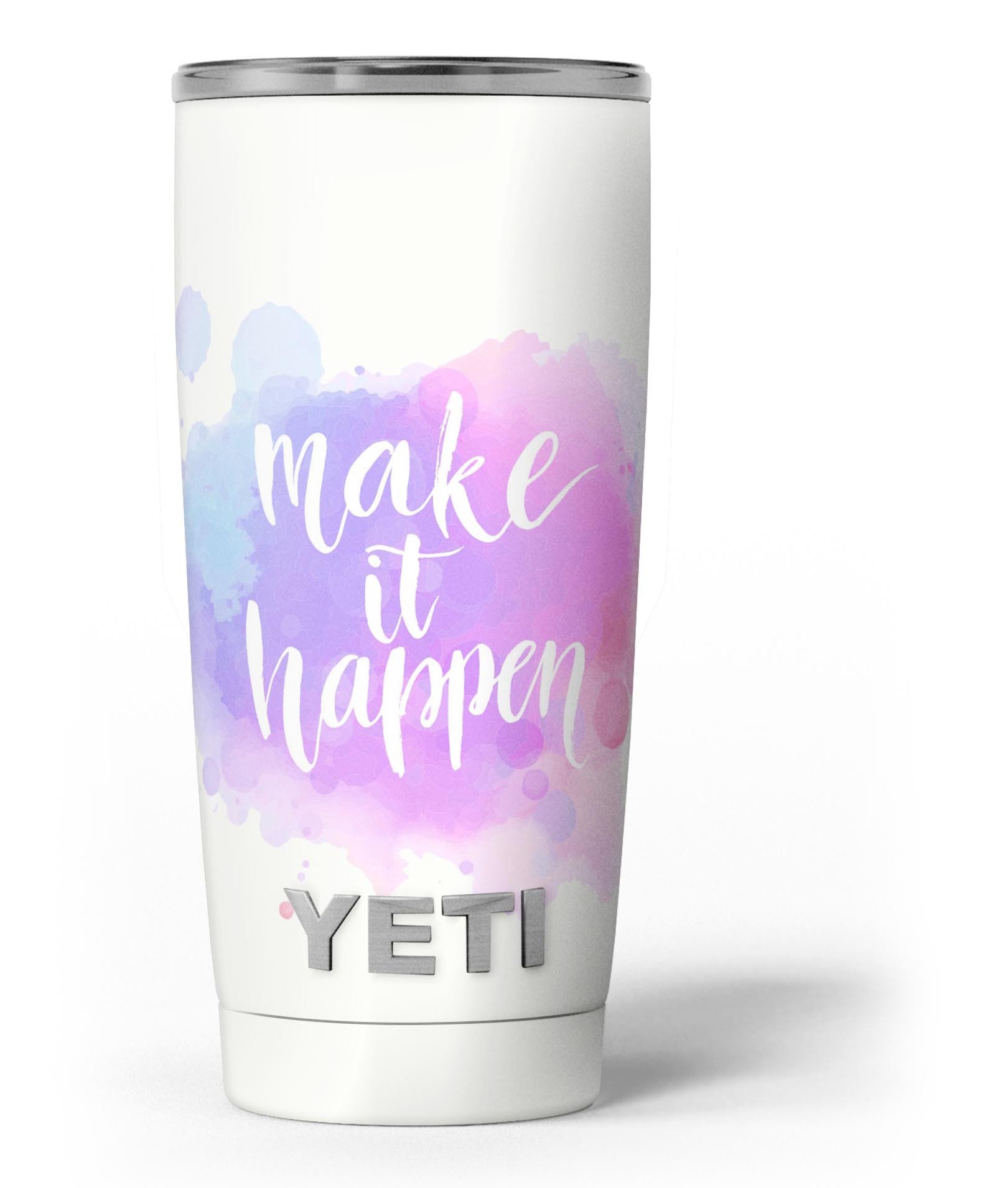 Bright Make it Happen Skin Decal Vinyl Wrap Kit for Yeti Coolers, showcasing vibrant design and premium vinyl material.