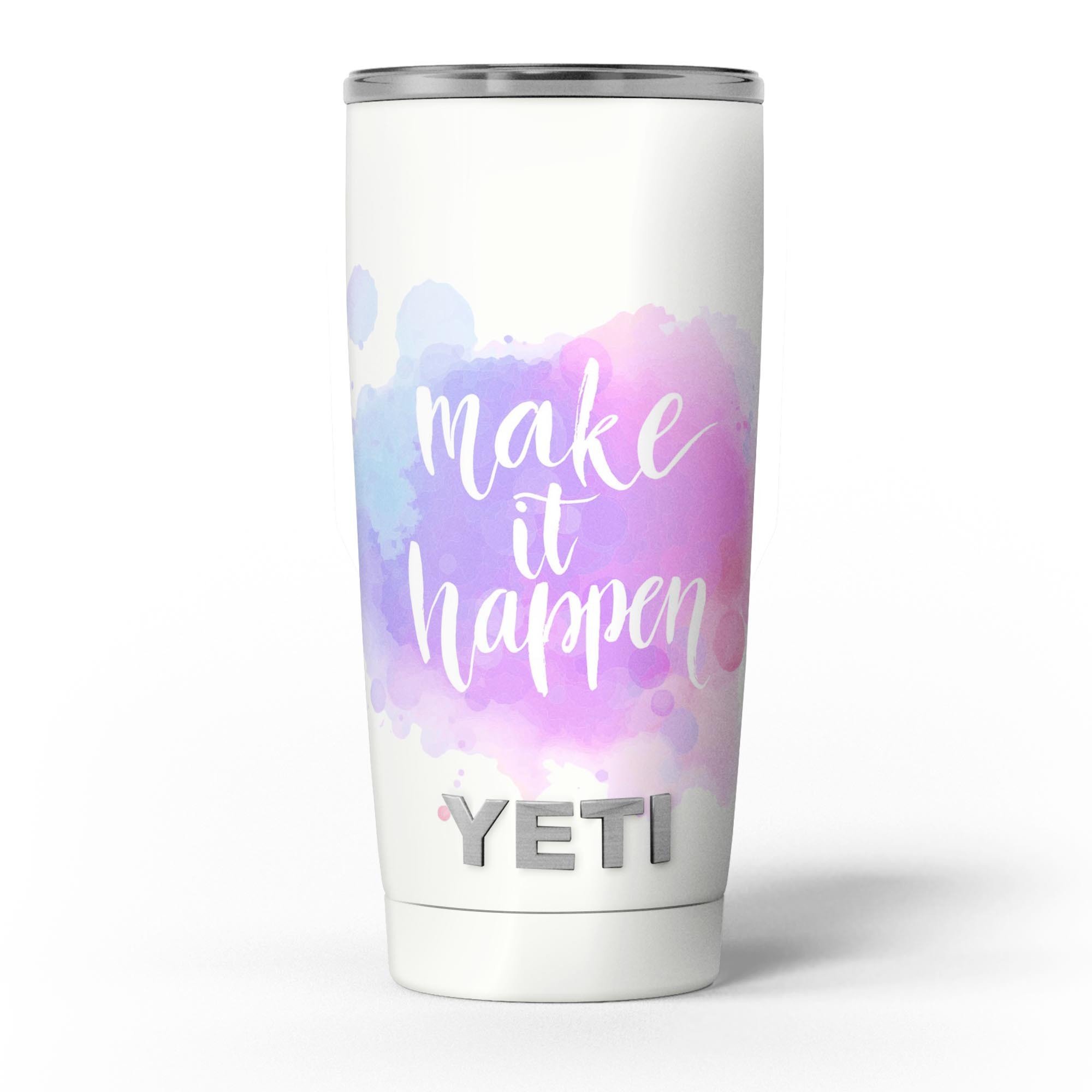 Bright Make it Happen Skin Decal Vinyl Wrap Kit for Yeti Coolers, showcasing vibrant design and premium vinyl material.