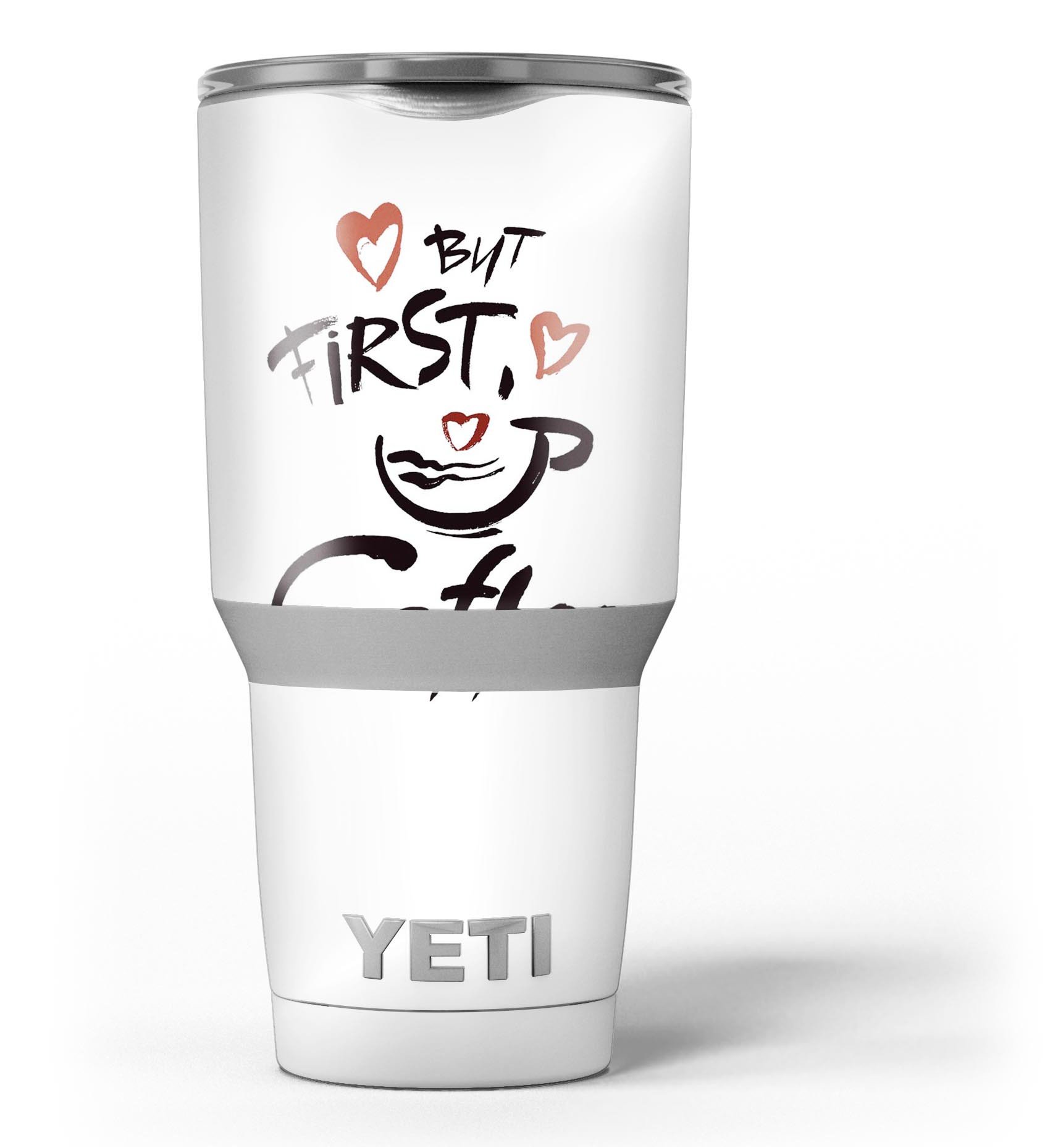 But First Coffee Skin Decal Vinyl Wrap Kit designed for Yeti Coolers, showcasing a stylish coffee-themed design.