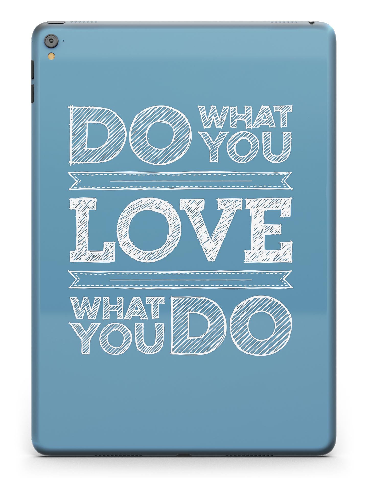 Do What You Love What You Do Full Body Skin for iPad Pro, showcasing a vibrant design on a sleek device.