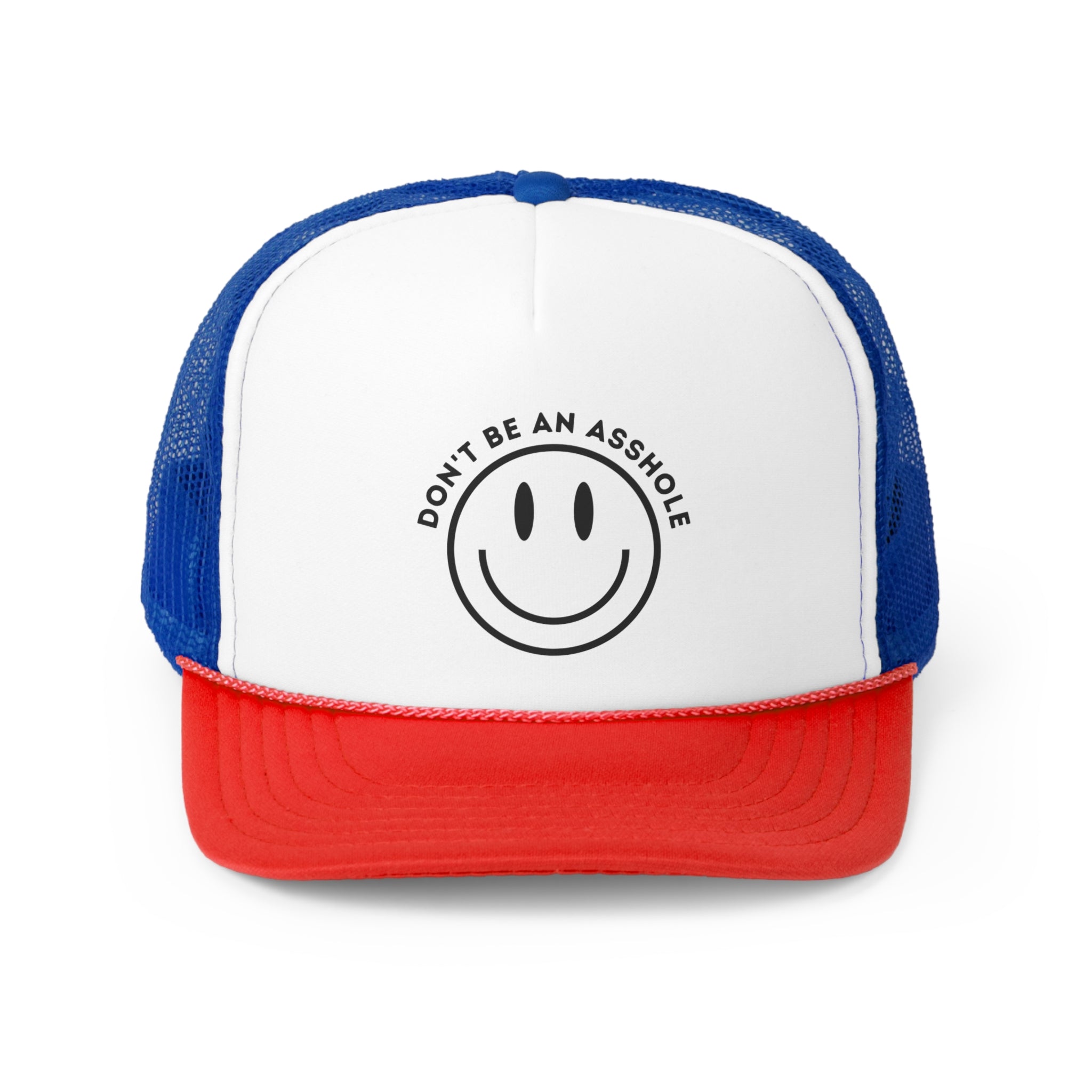 A humorous trucker hat with the phrase 'Don't Be An Asshole' embroidered on the front, featuring a durable polyester front and breathable mesh back.