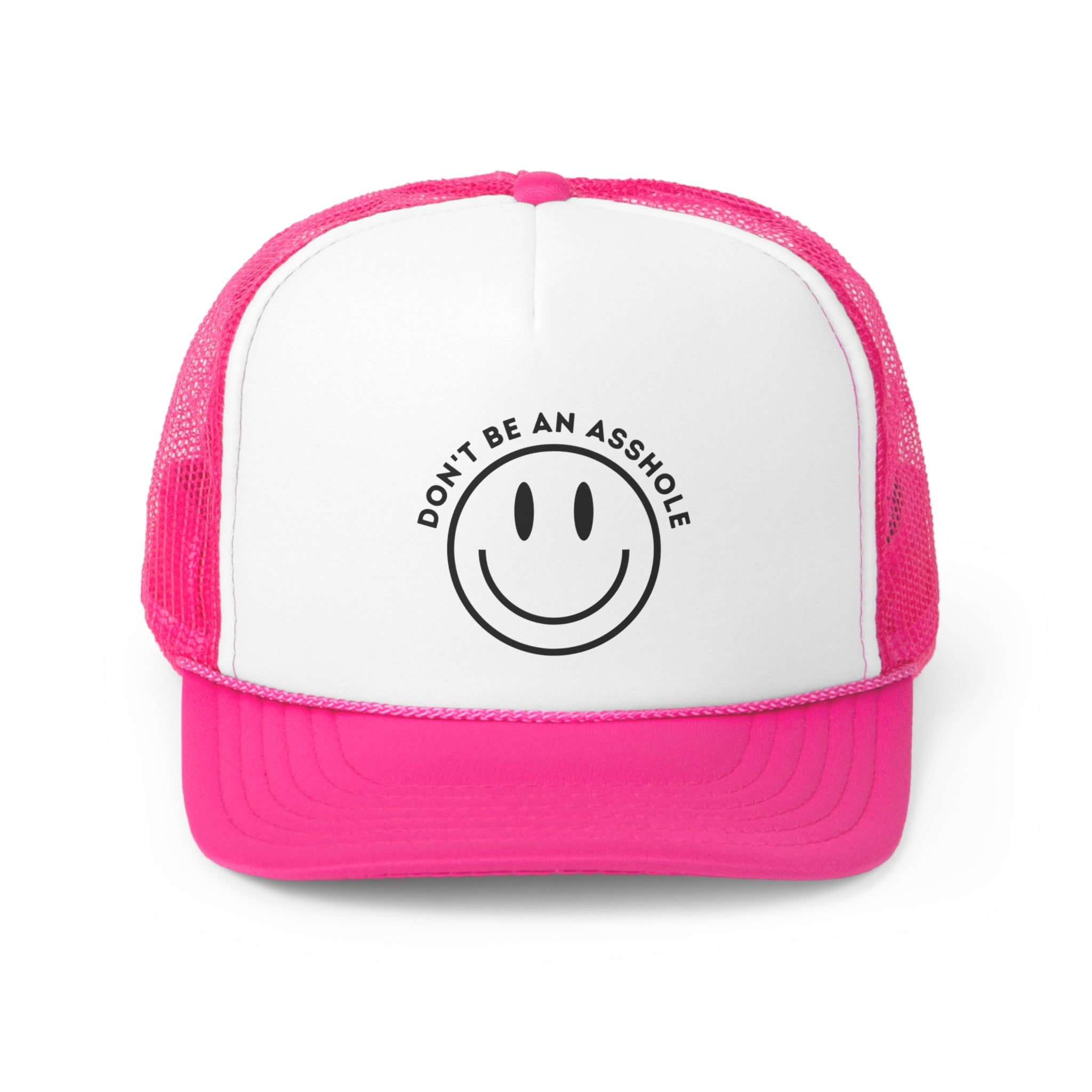 A humorous trucker hat with the phrase 'Don't Be An Asshole' embroidered on the front, featuring a durable polyester front and breathable mesh back.