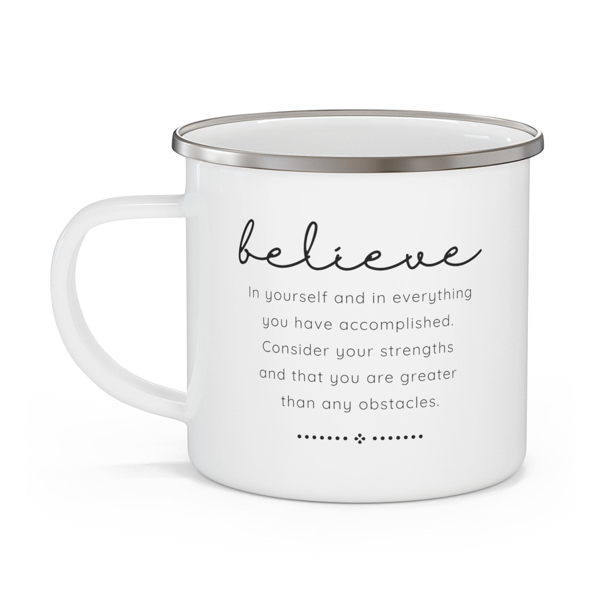 Enamel camping mug with 'Believe in Yourself' print, featuring a C-handle and rounded corners, perfect for outdoor and indoor use.