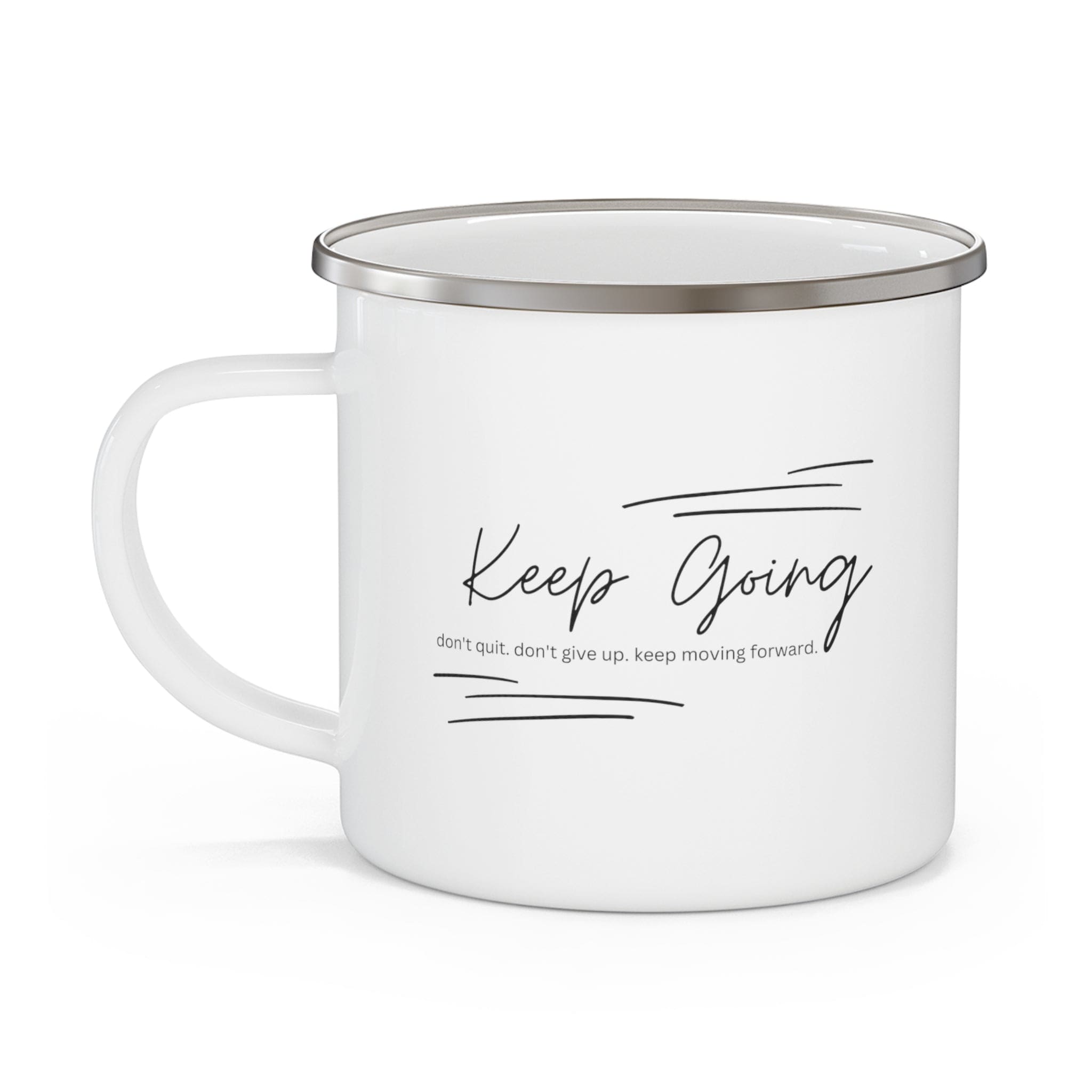 Durable enamel camping mug with a motivational 'Keep Going Don’t Give Up' design, perfect for outdoor and indoor use.