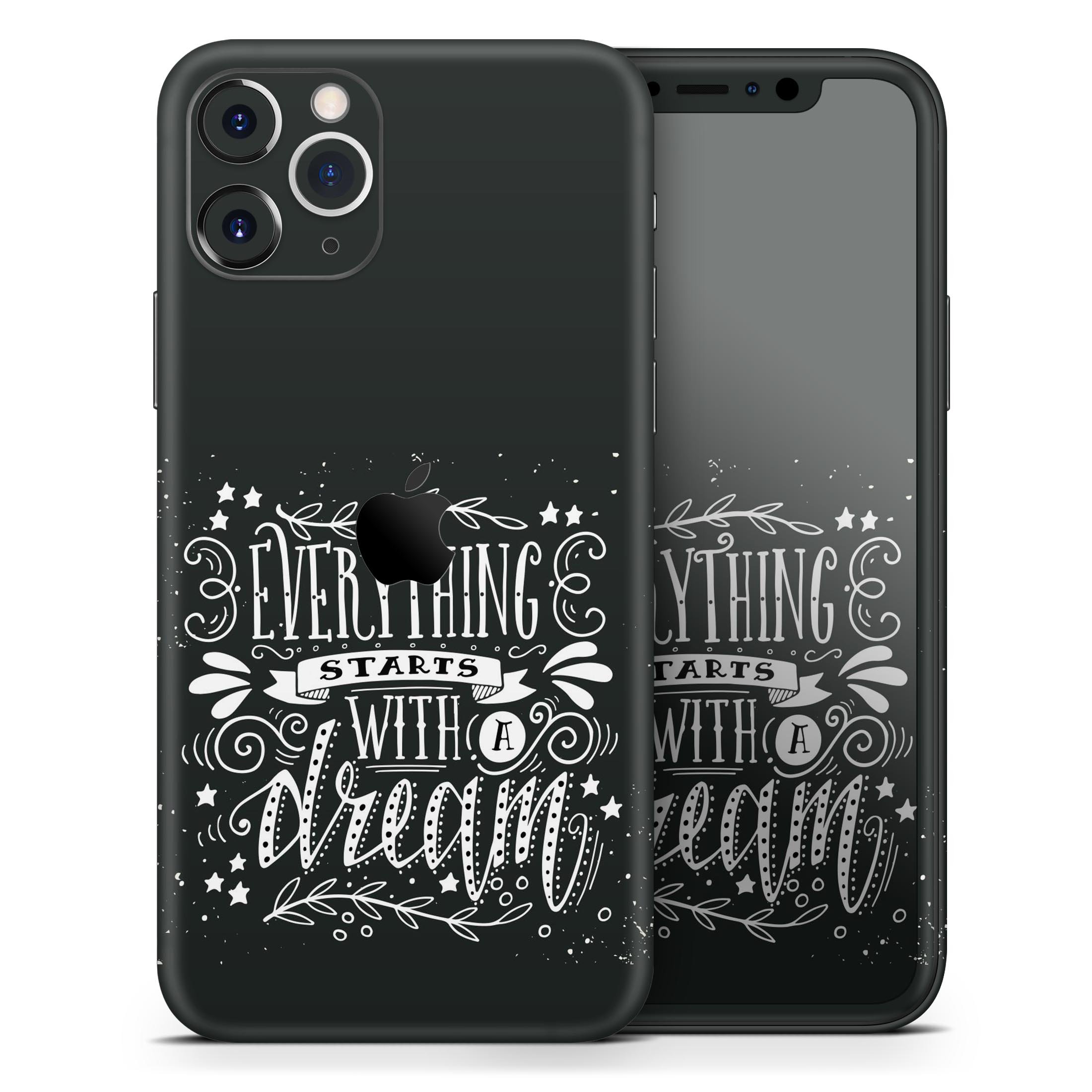 Everything Starts with a Dream Skin-Kit for Apple iPhone 11, showcasing a stylish design and premium vinyl material.