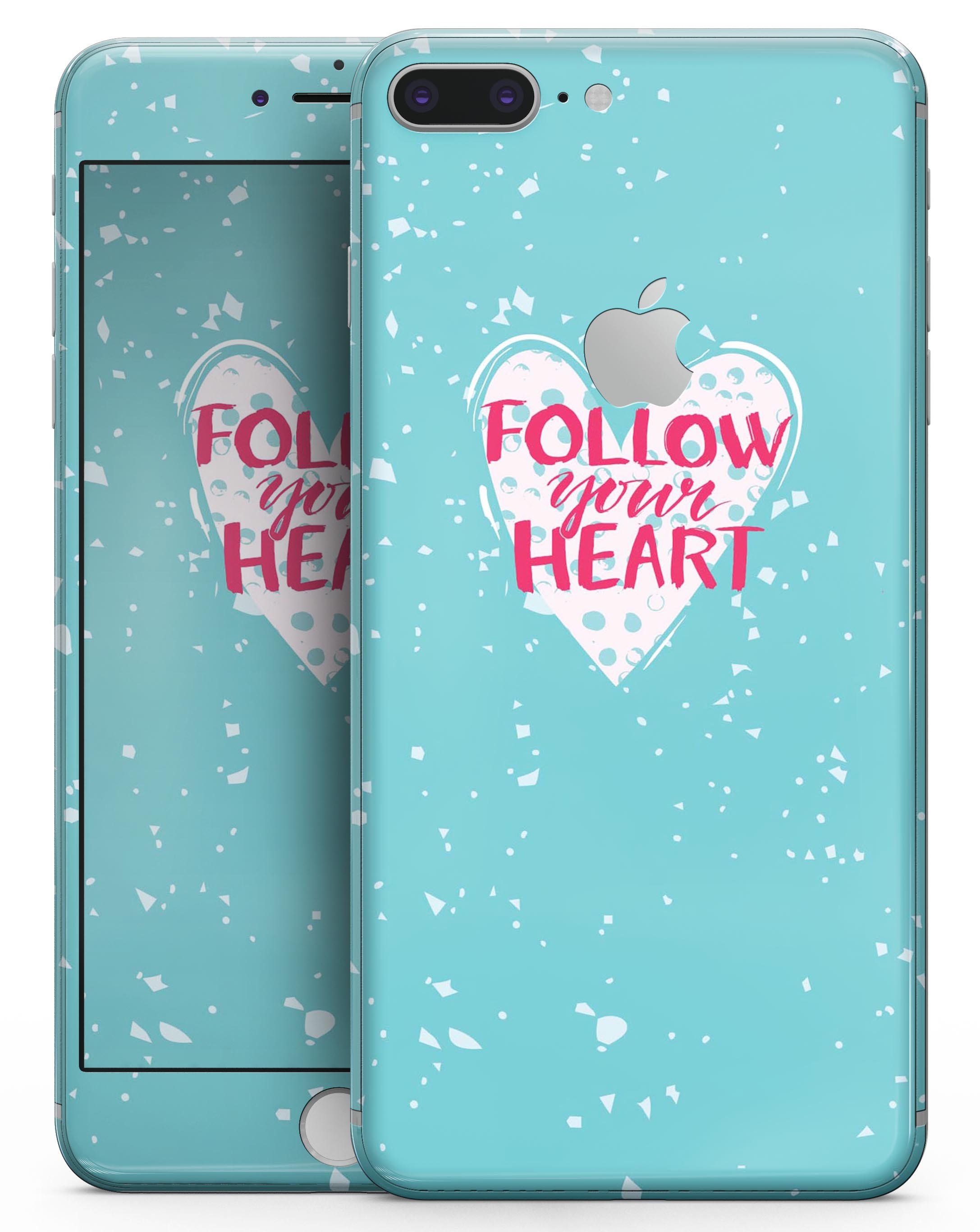 Follow your Heart Brushed Skin-kit for iPhone 8 or 8 Plus, showcasing a stylish design with a brushed texture.