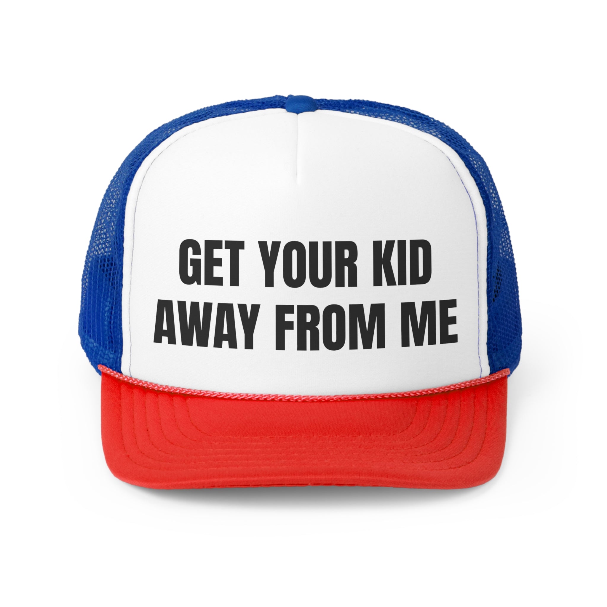 Get Your Kid Away From Me Funny Trucker Hat featuring a humorous design with a durable polyester front and breathable mesh back.