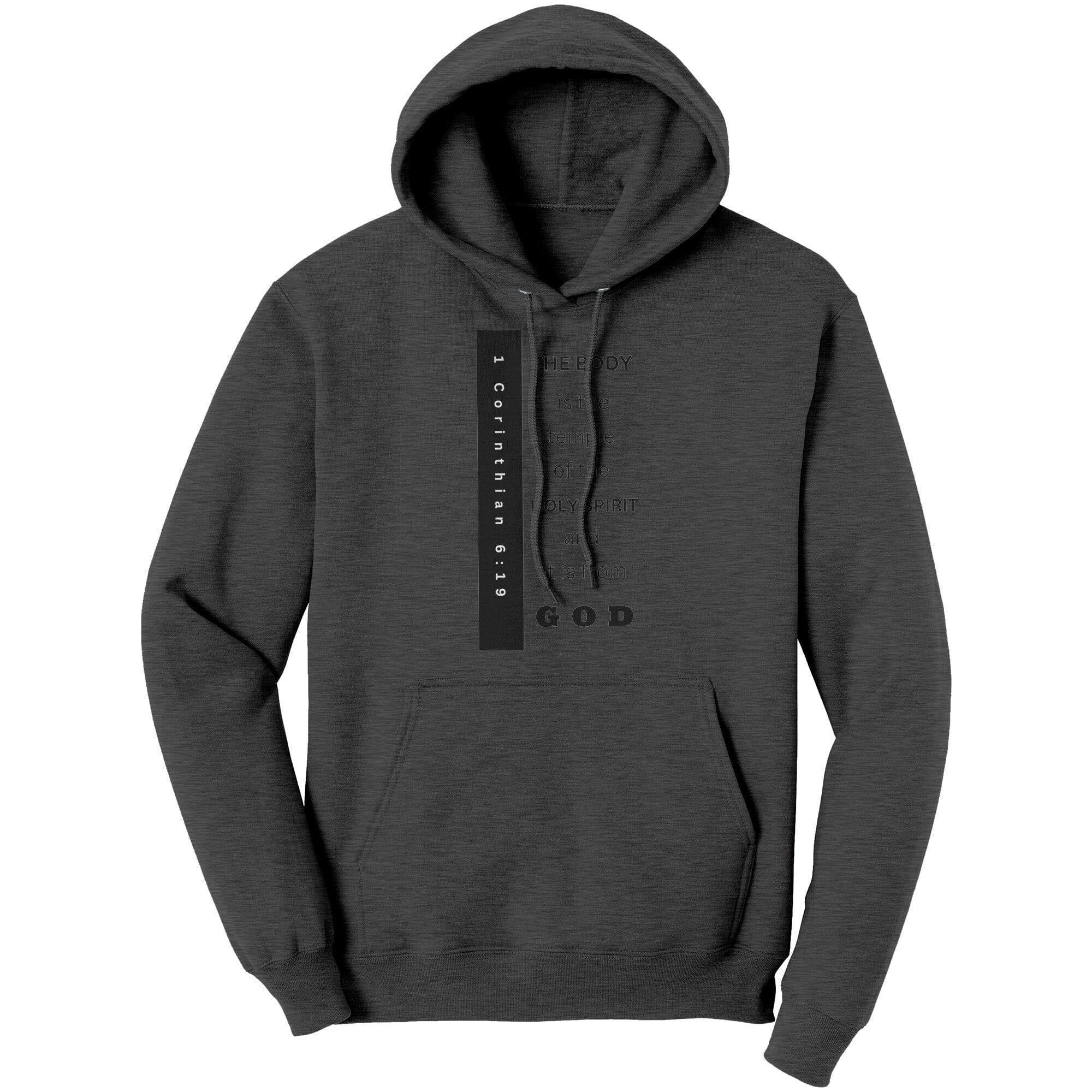 A cozy graphic hoodie featuring the phrase 'the Body is the Temple of the Holy Spirit' in bold lettering, made from soft cotton fleece.