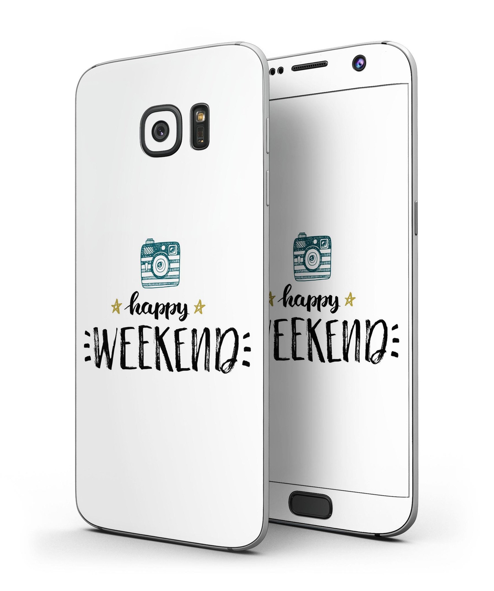 Happy Weekend Full Body Skin-Kit for Samsung Galaxy S7 and S7 Edge, showcasing premium vinyl design with ultra-gloss and soft-matte finish options.