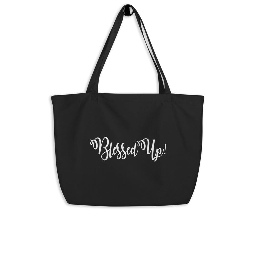 Large black tote bag featuring an inspirational 'Blessed Up' print, made from durable cotton twill with long dual straps.