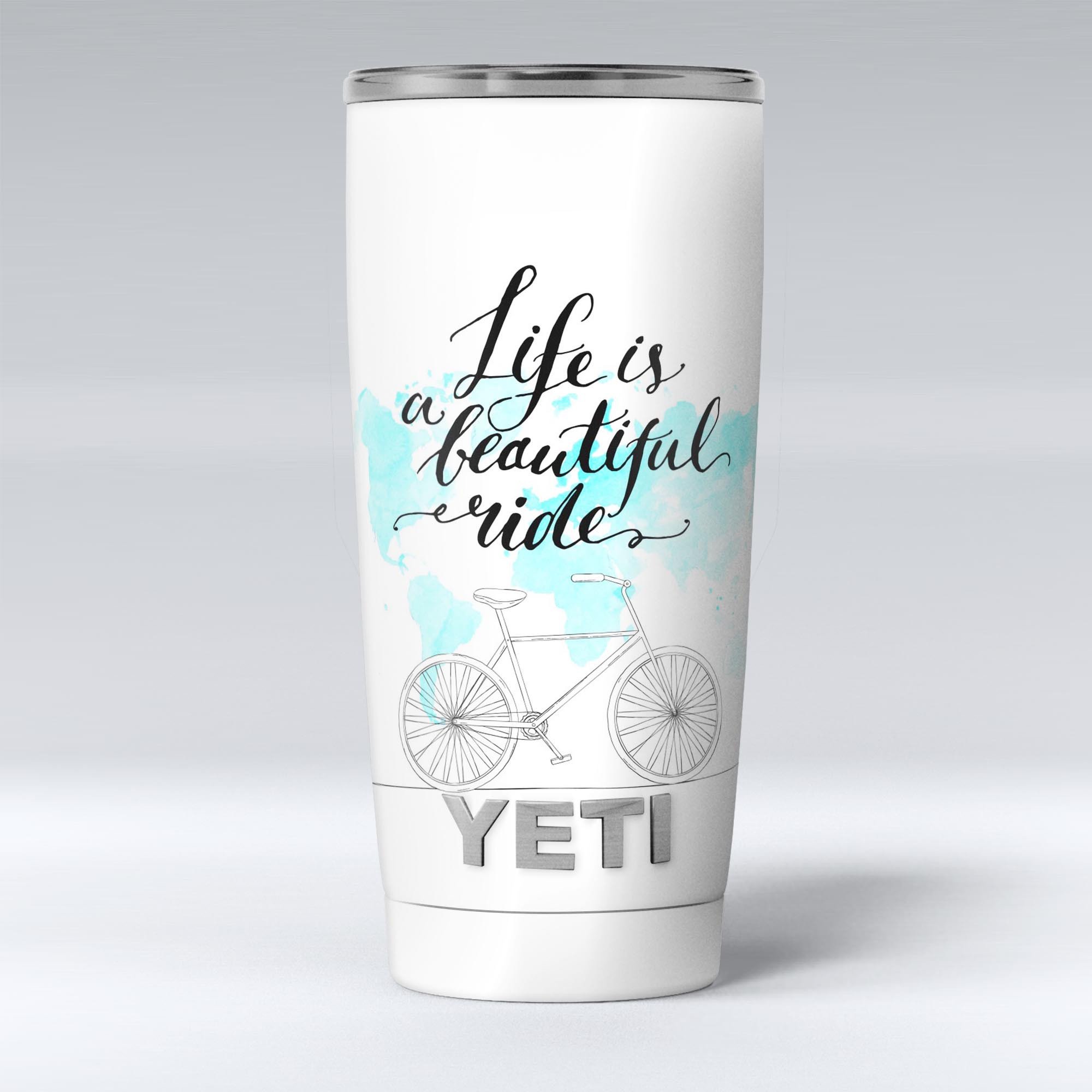 Life is a Beautiful Ride v2 skin decal vinyl wrap kit for Yeti Coolers, showcasing vibrant design and premium quality.