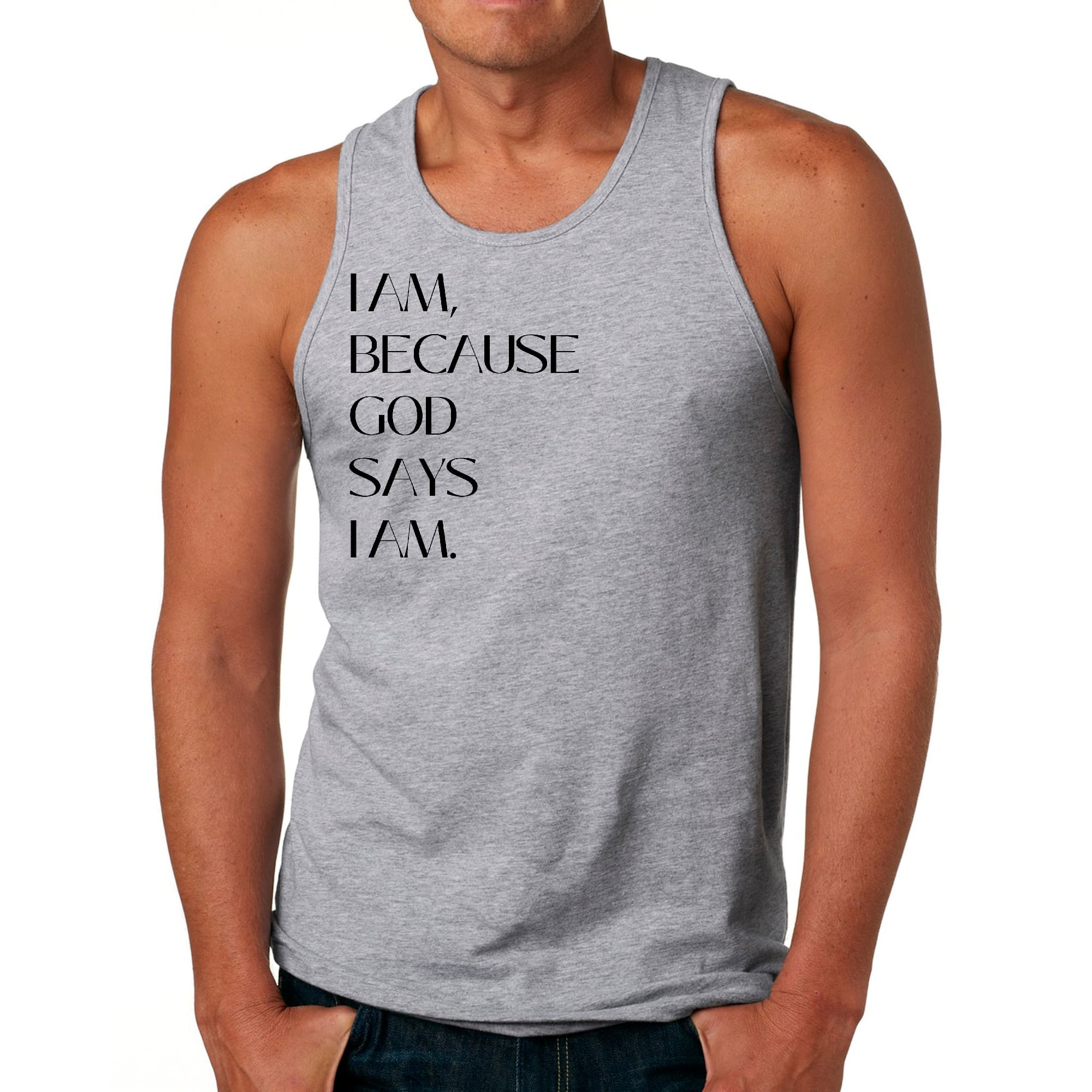 Men's Fitness Tank Top featuring the quote 'I Am Because God Says I Am' in a stylish graphic design, made from soft preshrunk cotton.