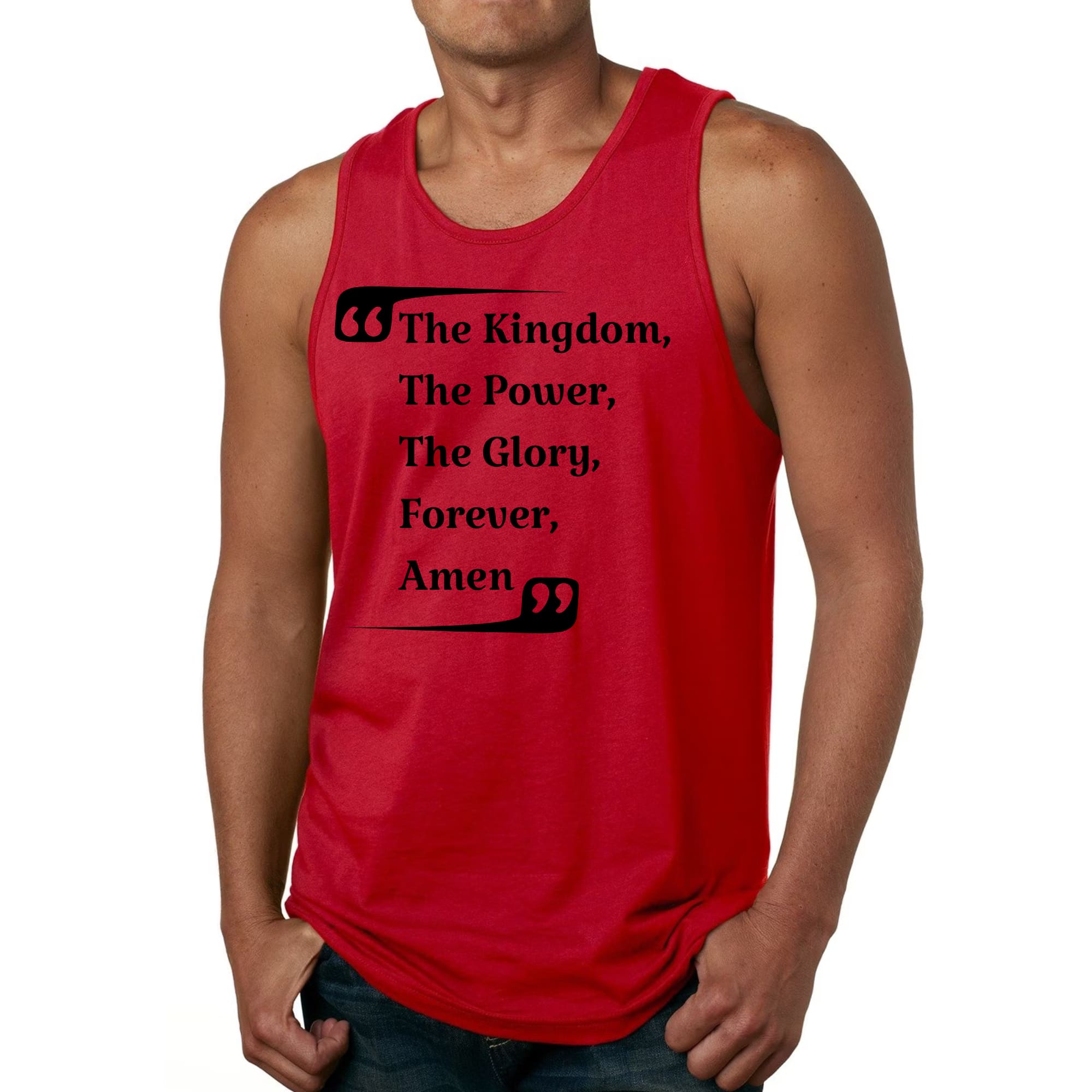 Men's fitness tank top featuring a graphic design with the phrase 'The Kingdom The Power The Glory Forever Amen' on a soft cotton fabric.