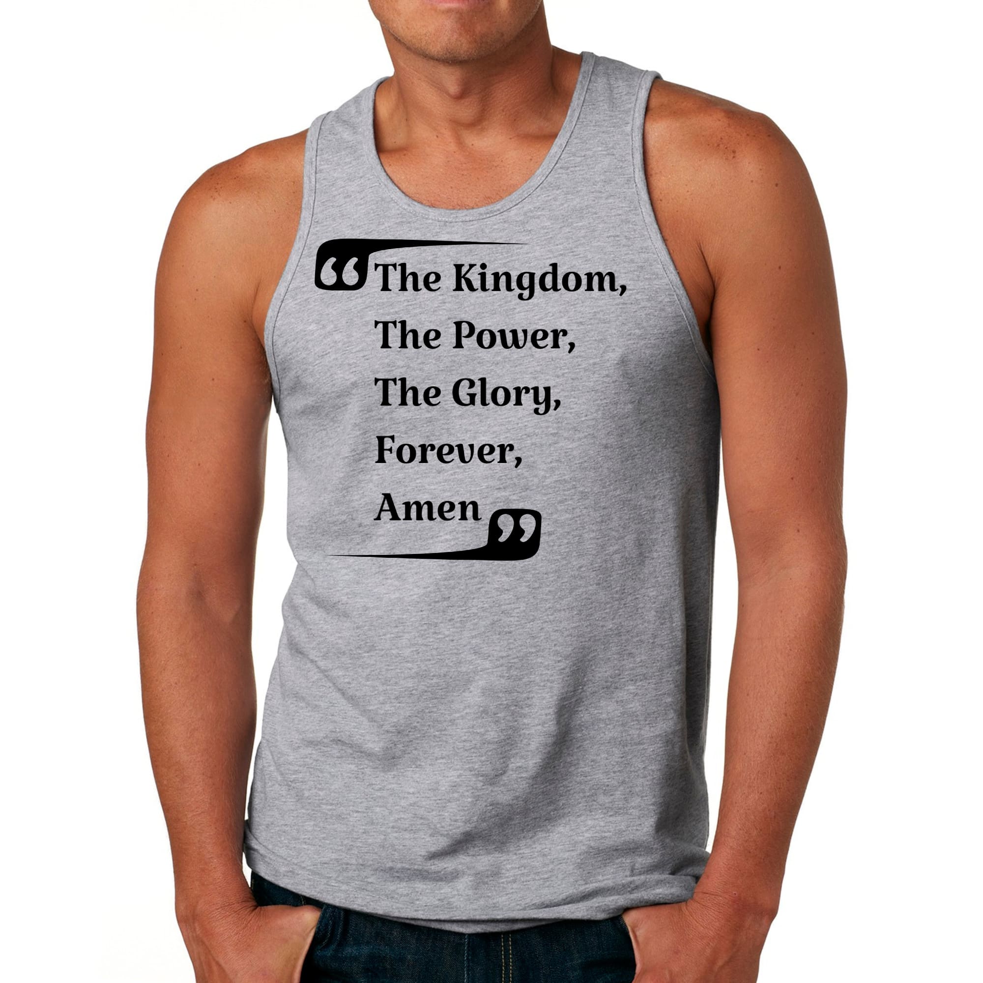 Men's fitness tank top featuring a graphic design with the phrase 'The Kingdom The Power The Glory Forever Amen' on a soft cotton fabric.