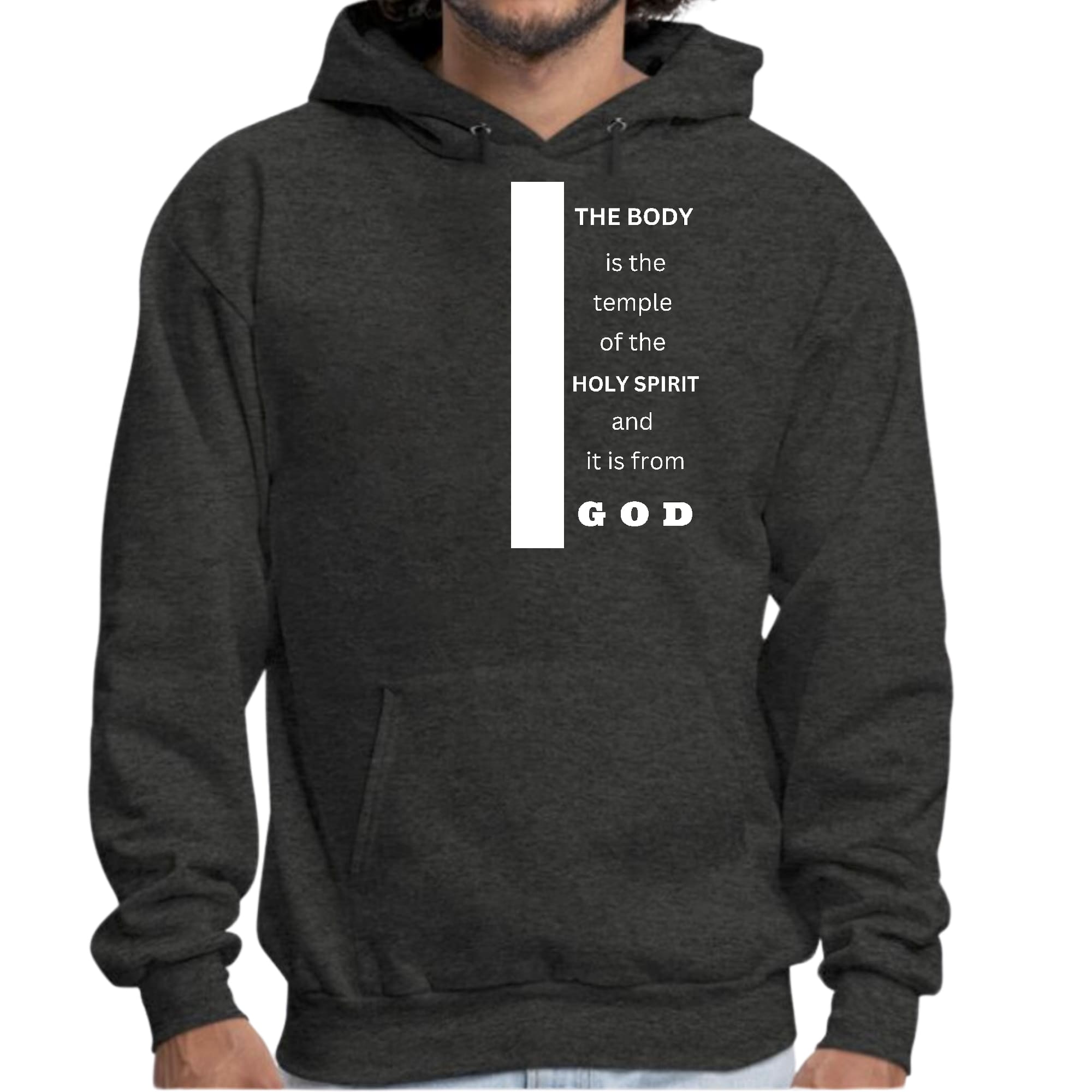 Men's Graphic Hoodie with the scripture 'The Body is the Temple of the Holy Spirit' displayed prominently on the front.