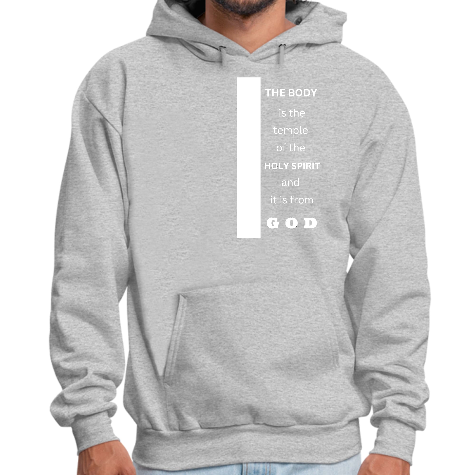 Men's Graphic Hoodie with the scripture 'The Body is the Temple of the Holy Spirit' displayed prominently on the front.