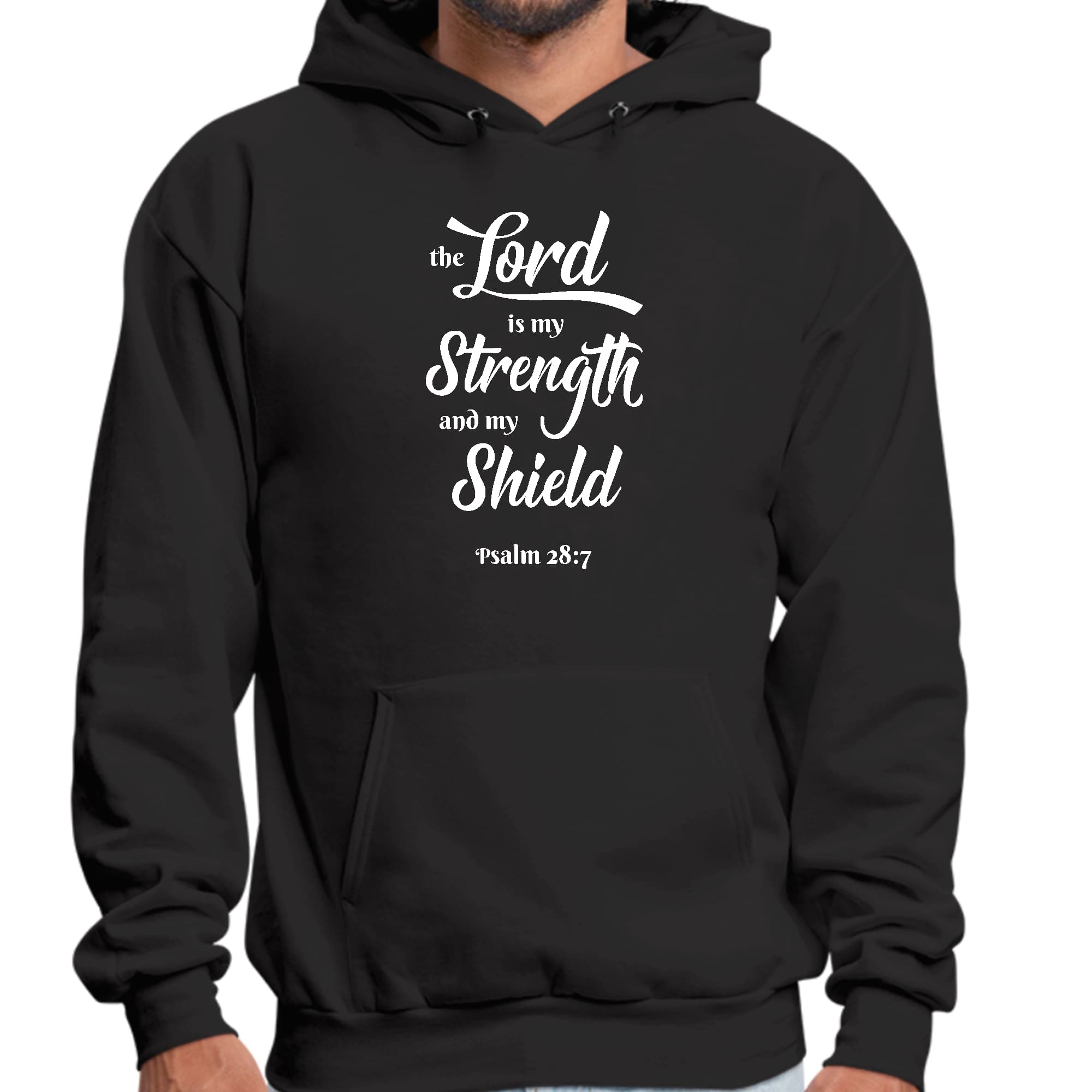 Men's graphic hoodie in white print featuring 'The Lord is my Strength and my Shield', showcasing a stylish and comfortable design.