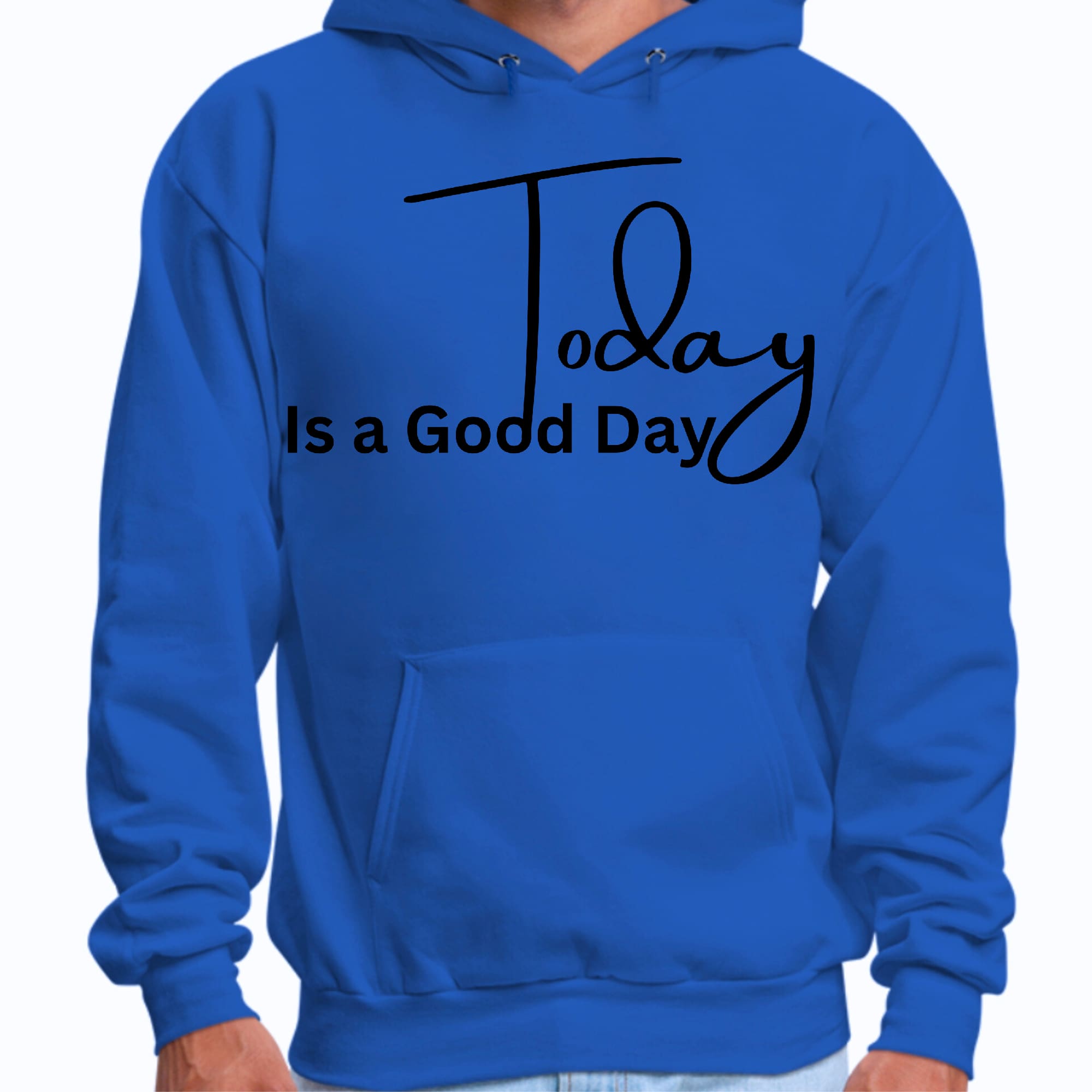 Men's graphic hoodie featuring 'Today is a Good Day' black illustration, showcasing a comfortable and stylish design.