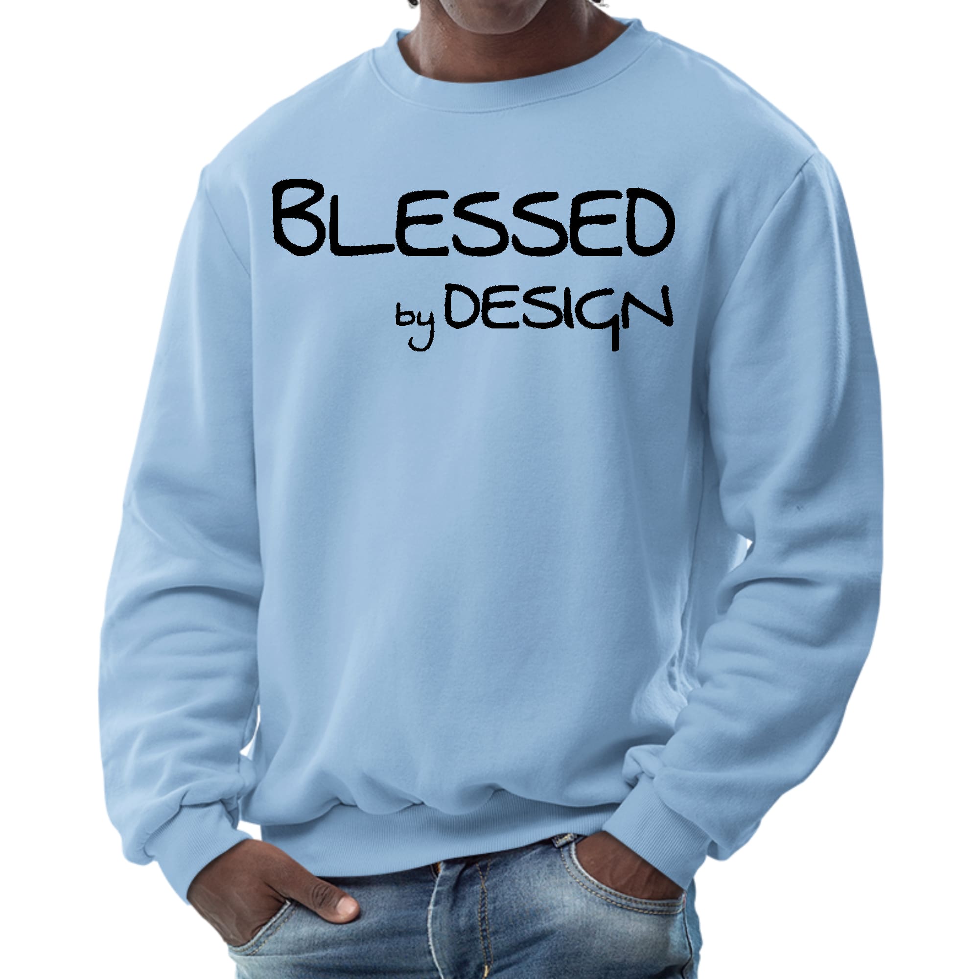 Men's Graphic Sweatshirt in black featuring the phrase 'Blessed by Design' in an inspirational font, designed for comfort and style.