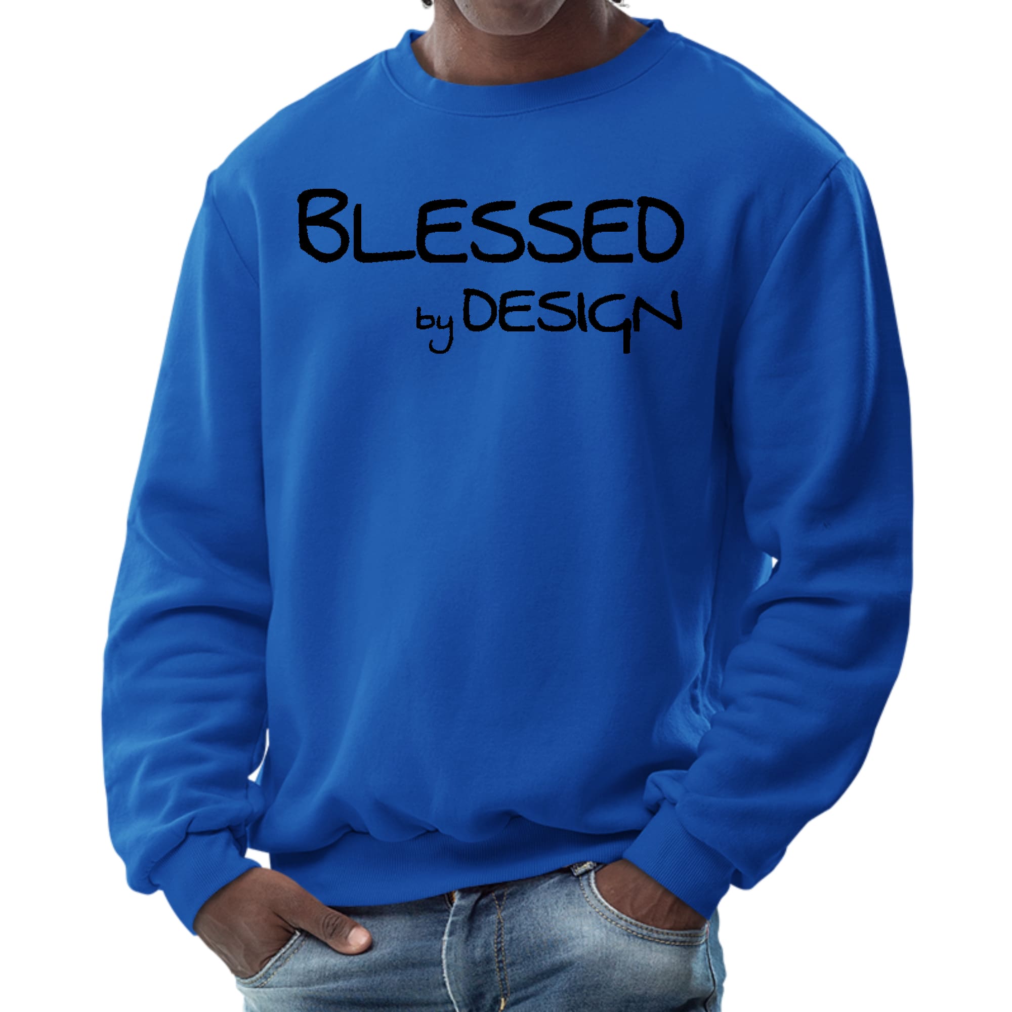 Men's Graphic Sweatshirt in black featuring the phrase 'Blessed by Design' in an inspirational font, designed for comfort and style.