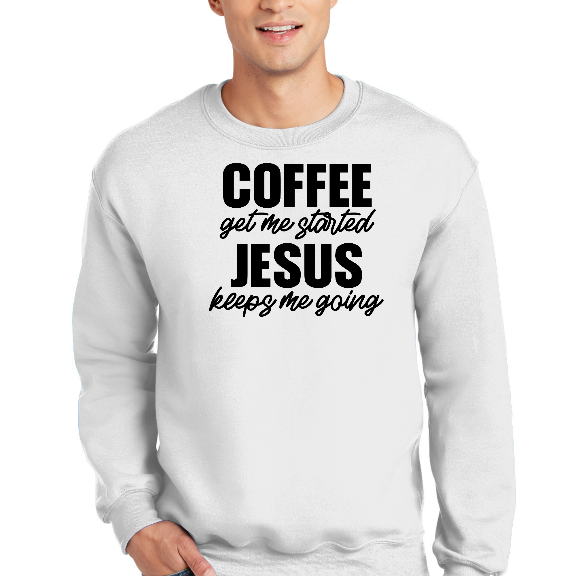 Men's Graphic Sweatshirt with 'Coffee Get me Started, Jesus Keeps me Going' design, showcasing a comfortable fit and stylish look.