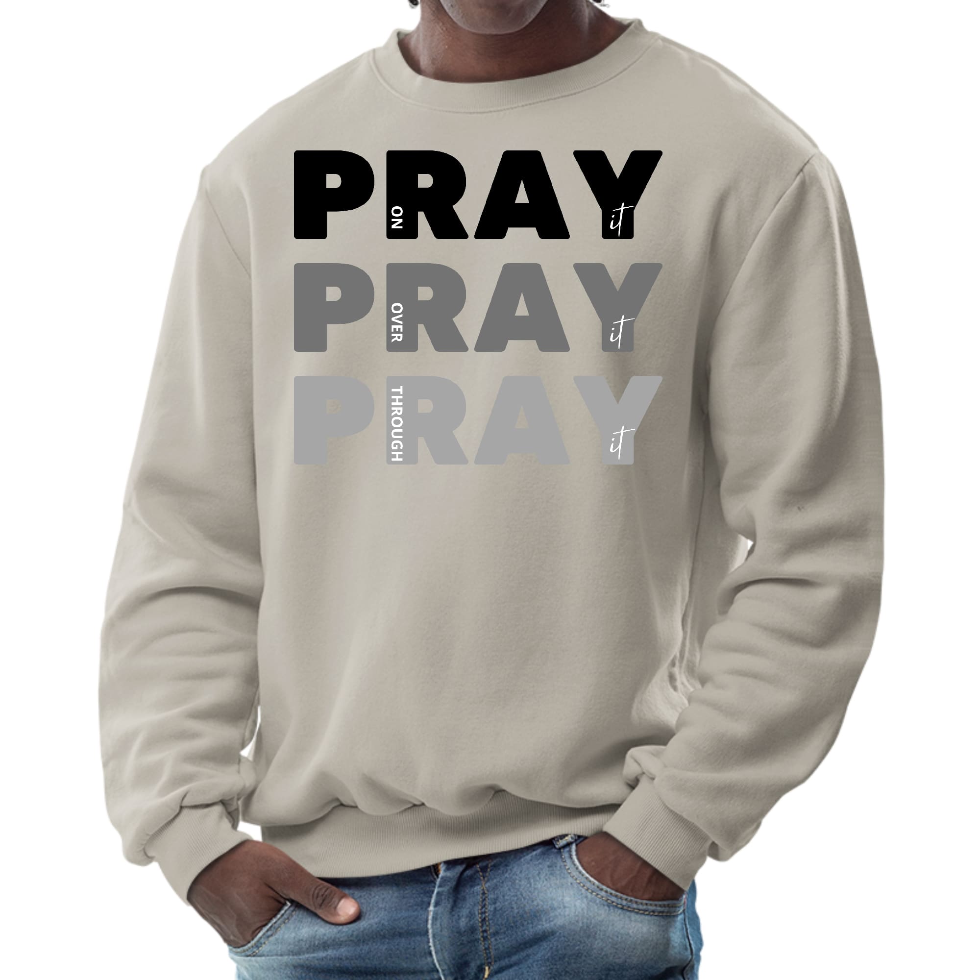 Men's black graphic sweatshirt with 'Pray on it Over it Through it' print, featuring long sleeves and ribbed details.