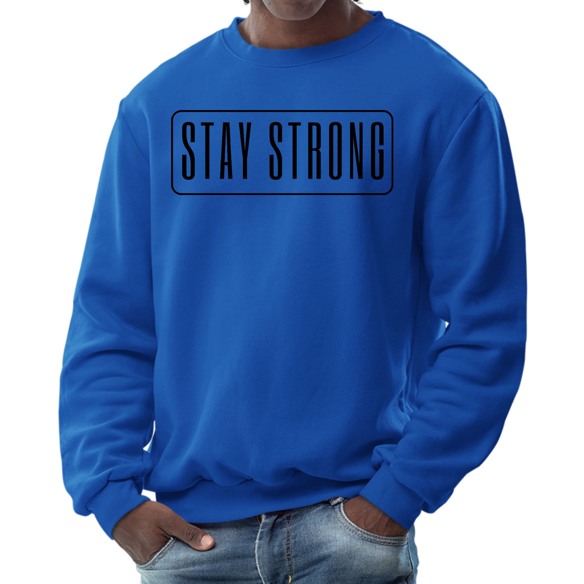 Men's black graphic sweatshirt featuring 'Stay Strong' motivational print, showcasing long sleeves and ribbed details.