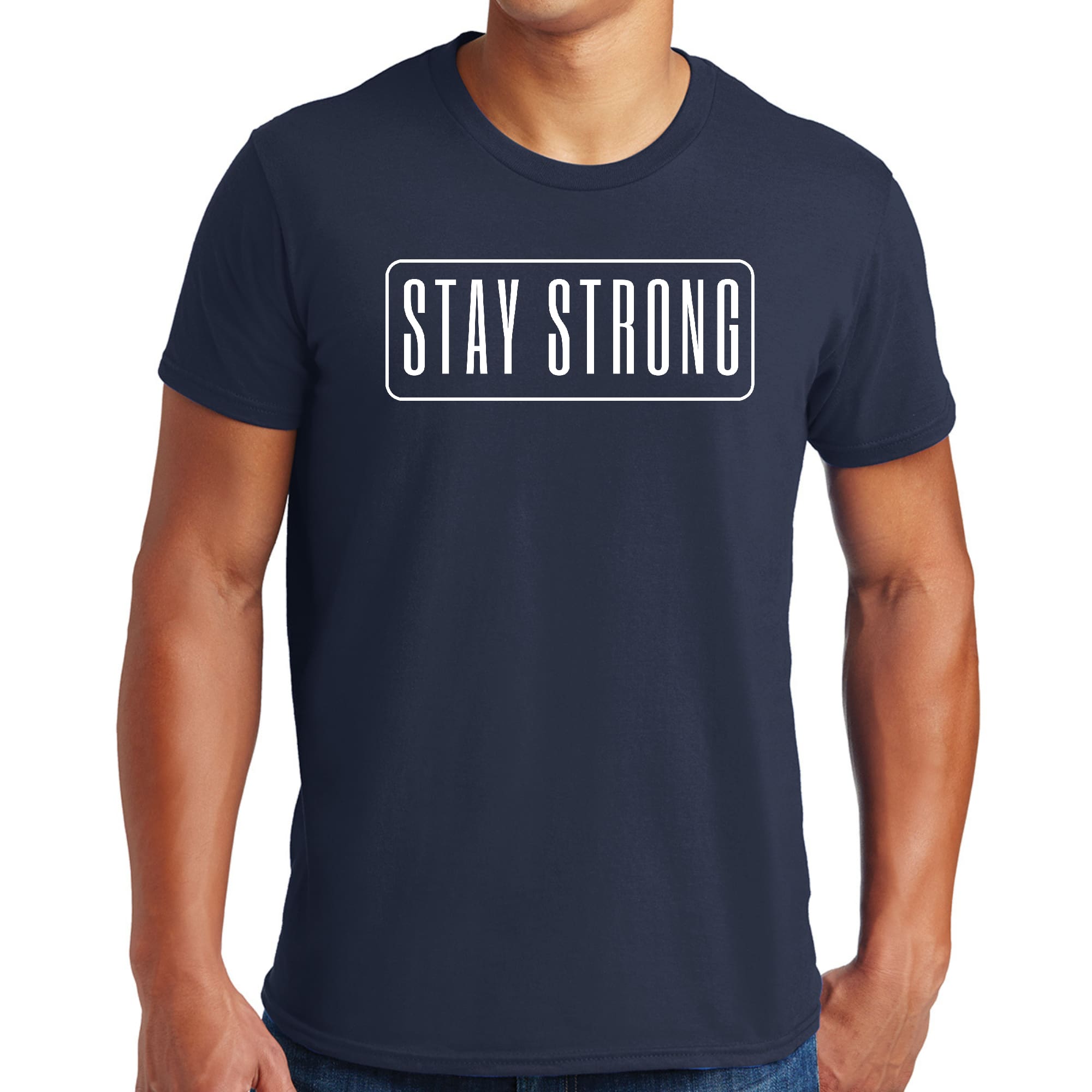 Men's Graphic T-shirt featuring a motivational 'Stay Strong' print, made from soft preshrunk cotton, available in unisex sizes S-5XL.