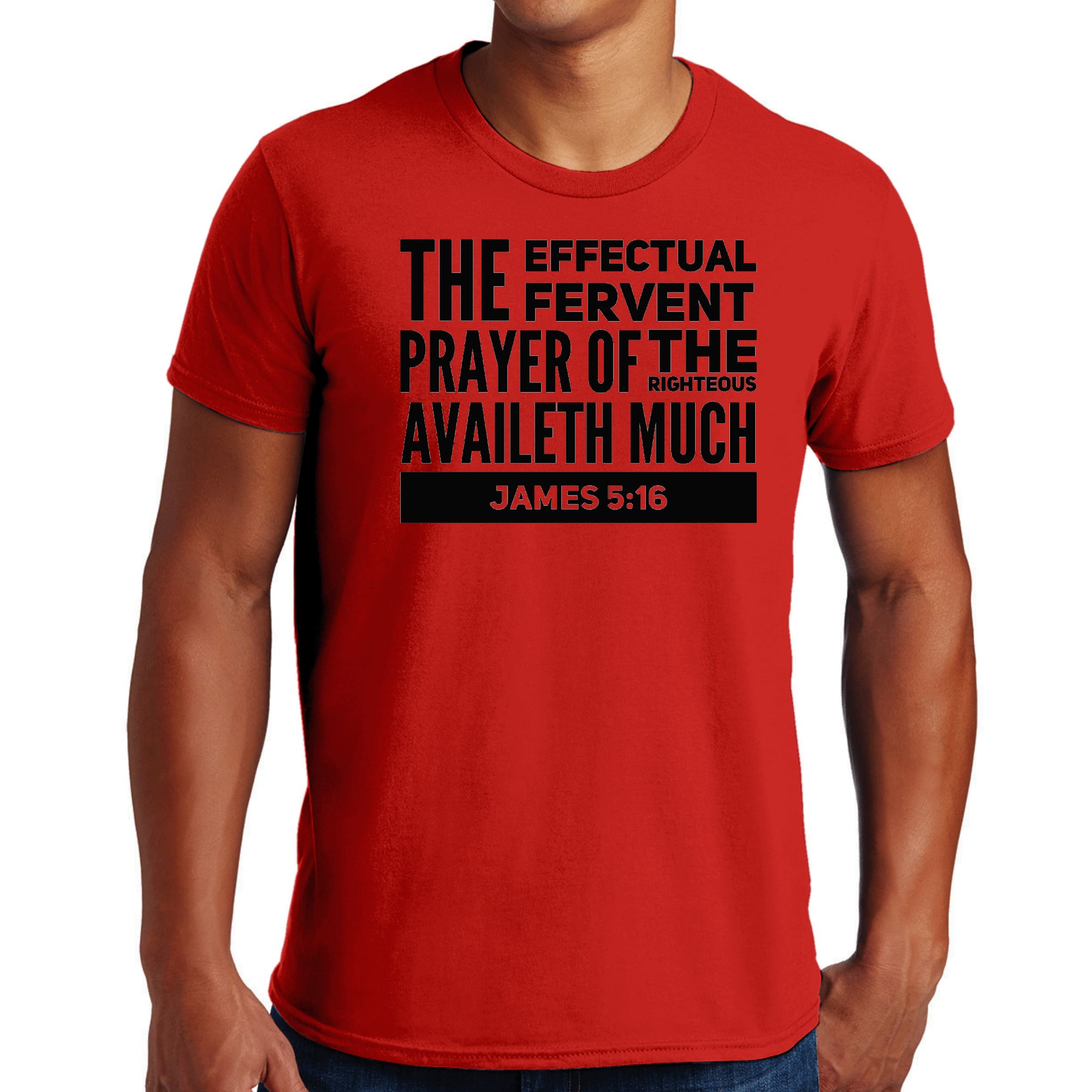 Men's black graphic t-shirt featuring the text 'The Effectual Fervent Prayer Of The Righteous Availeth Much' from James 5:16, showcasing a stylish and comfortable design.