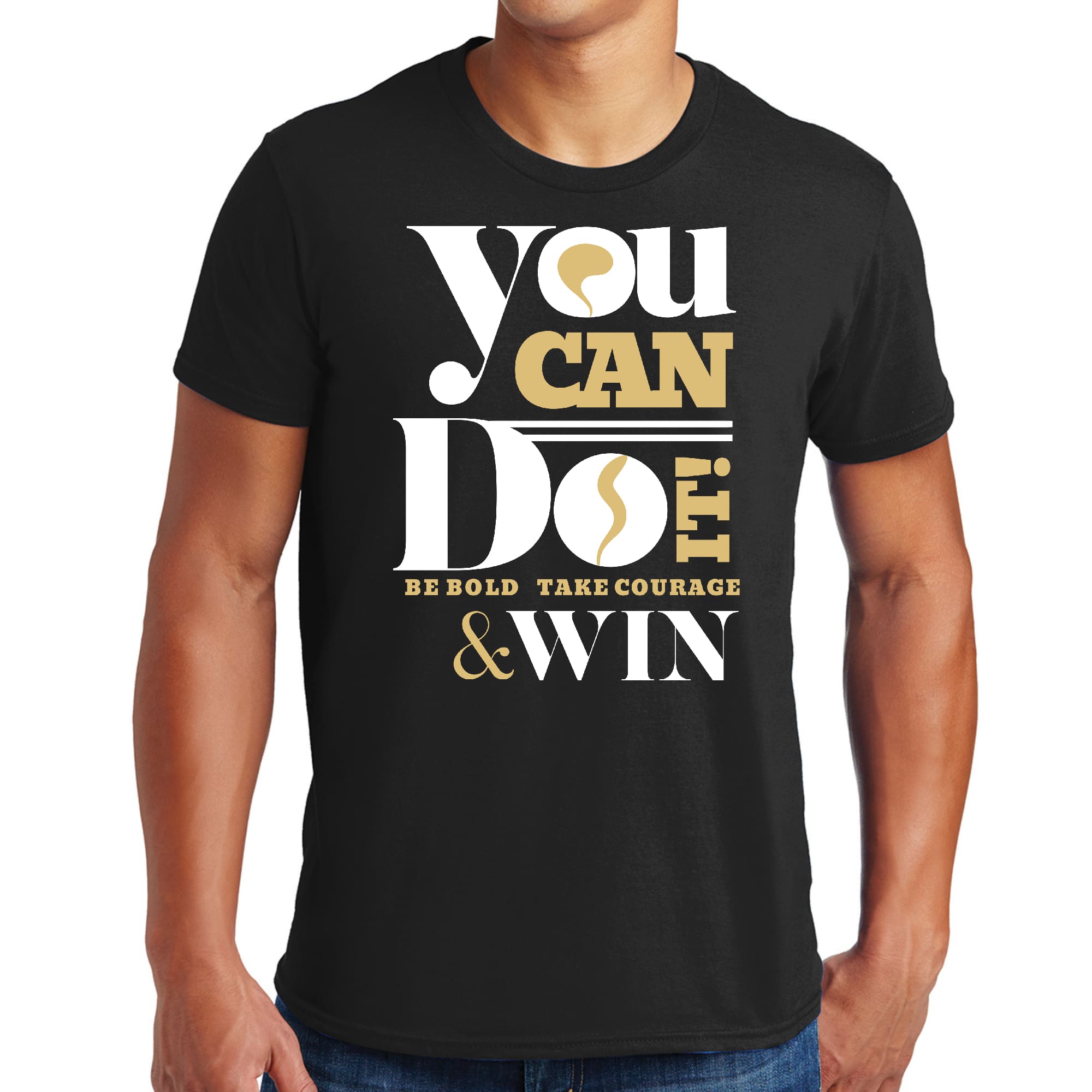 Men's Graphic T-shirt featuring motivational quote 'You Can Do It - Be Bold Take Courage Win', made from soft preshrunk cotton.