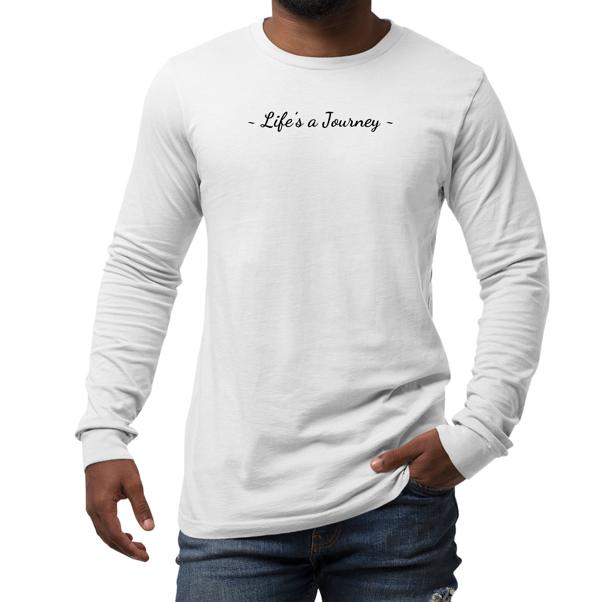 Men's long sleeve graphic t-shirt with Life's a Journey black print, showcasing a stylish and comfortable design.