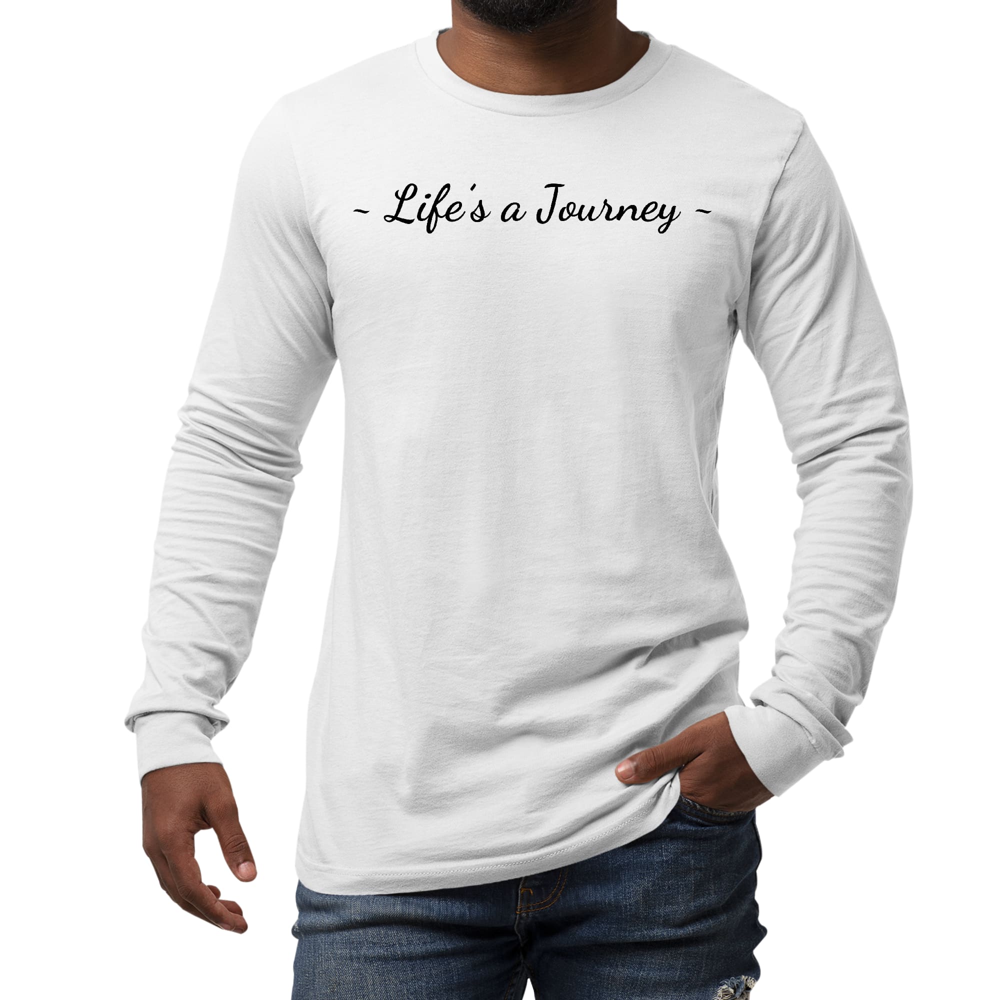 Men's long sleeve graphic t-shirt with Life's a Journey black print, showcasing a stylish and comfortable design.