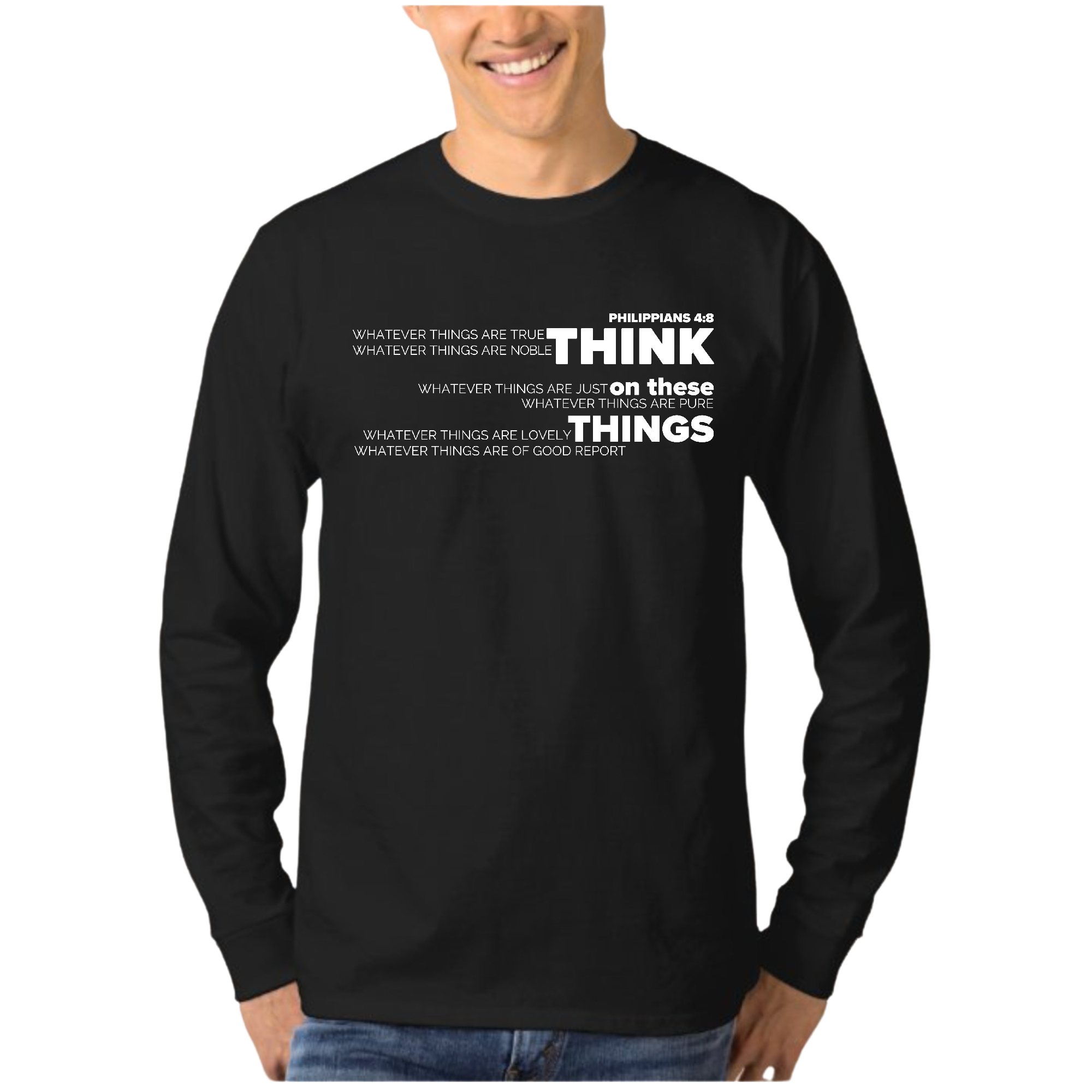 Men's Long Sleeve Graphic T-shirt with 'Think on these Things' scripture quote printed on the front, showcasing a comfortable fit and soft fabric.