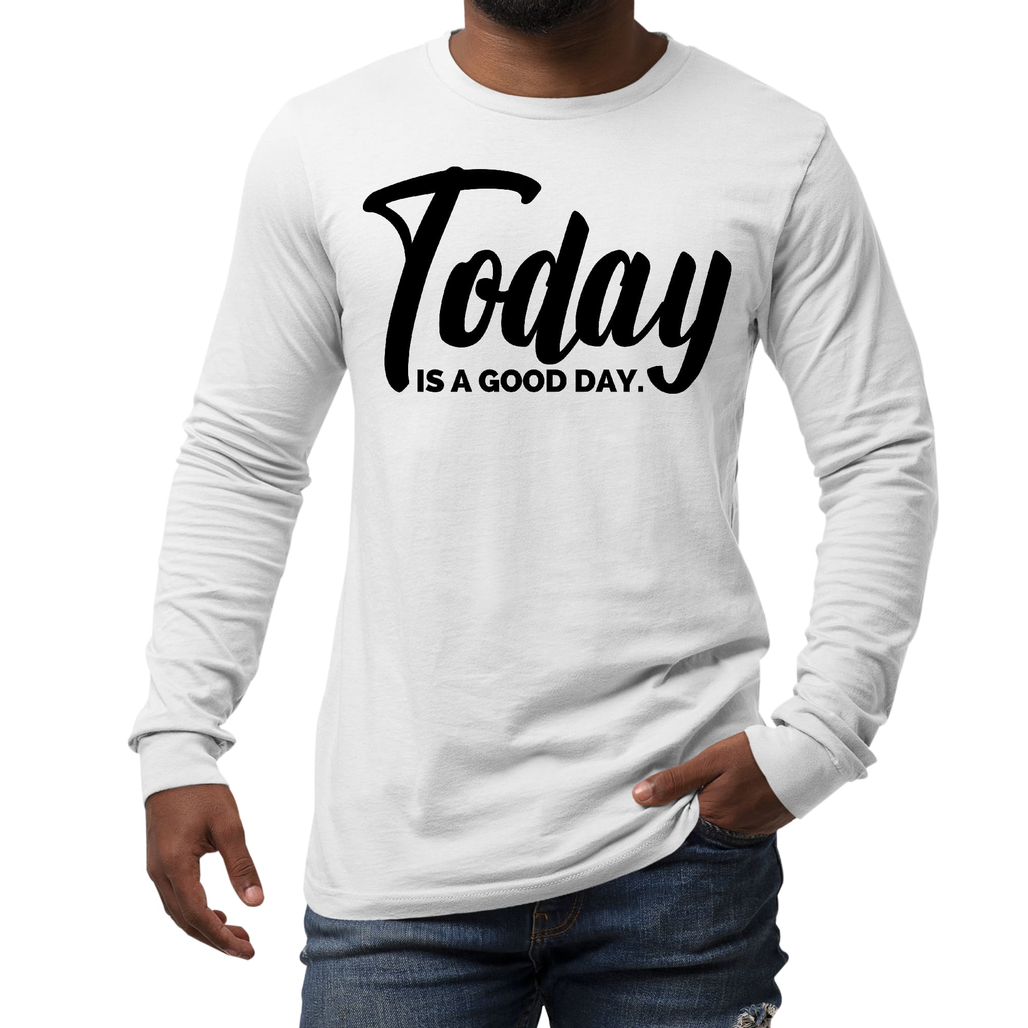 Men's Long Sleeve Graphic T-shirt in black featuring the phrase 'Today is a Good Day' printed on the front, showcasing a comfortable and stylish design.