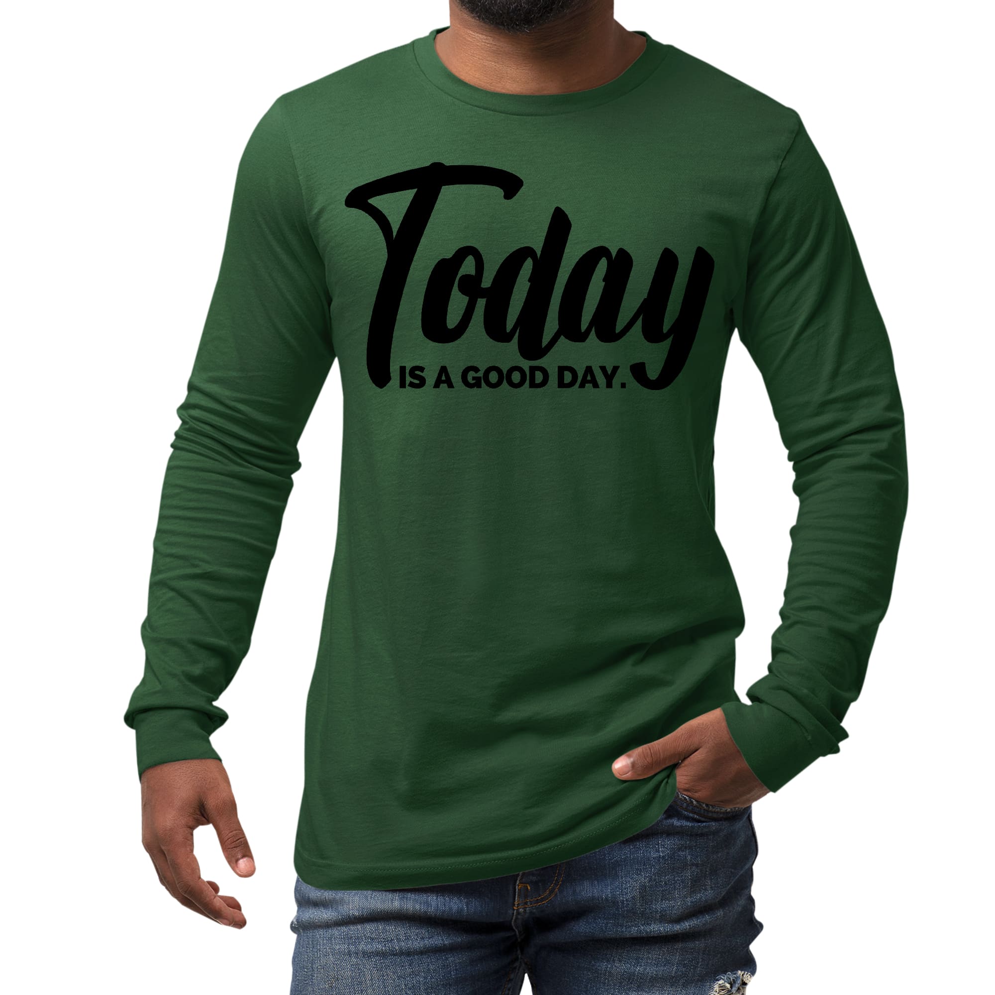 Men's Long Sleeve Graphic T-shirt in black featuring the phrase 'Today is a Good Day' printed on the front, showcasing a comfortable and stylish design.