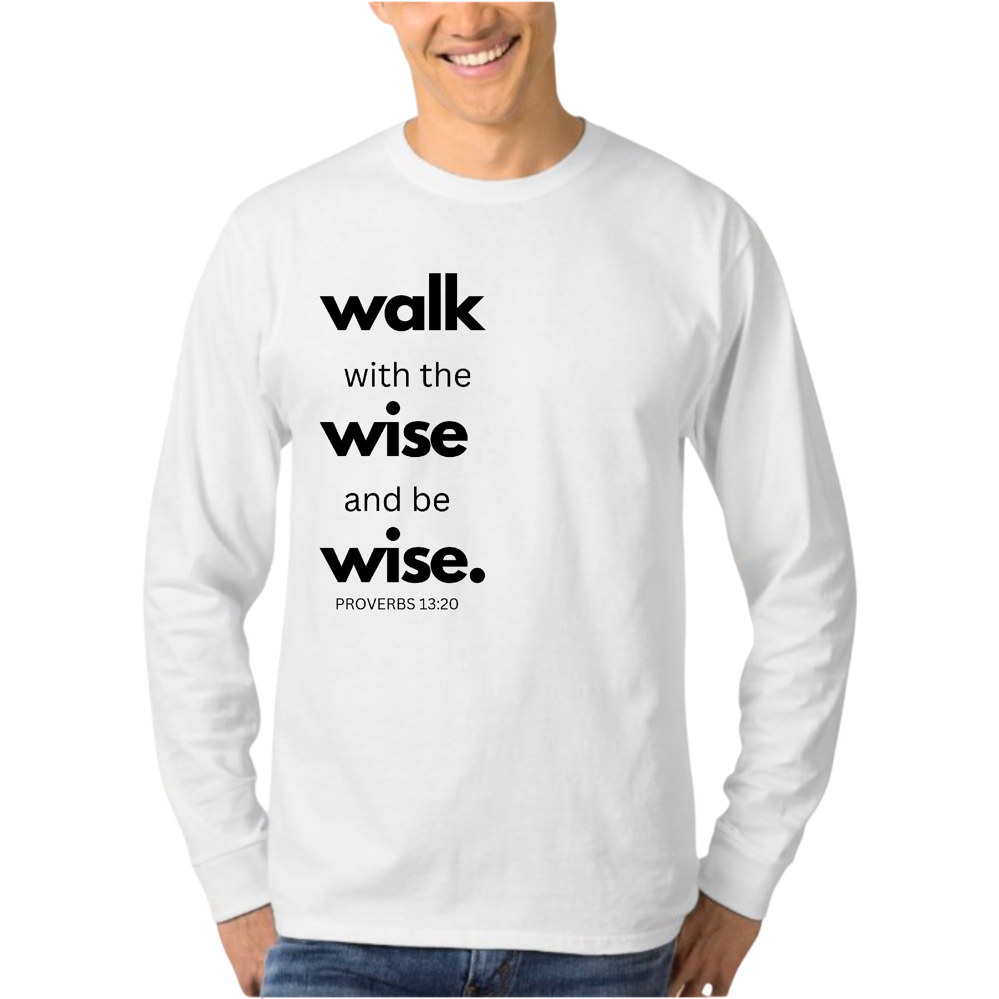 Mens Long Sleeve Graphic T-shirt in black featuring motivational text 'Walk with the Wise and be Wise', showcasing a comfortable fit and stylish design.