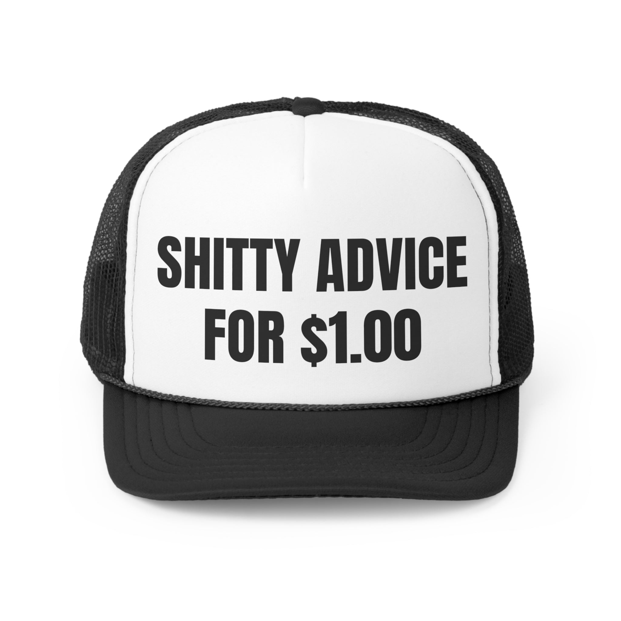 A funny trucker hat with the phrase 'Shitty Advice for $1.00' printed on the front, featuring a durable polyester front and breathable nylon mesh back.