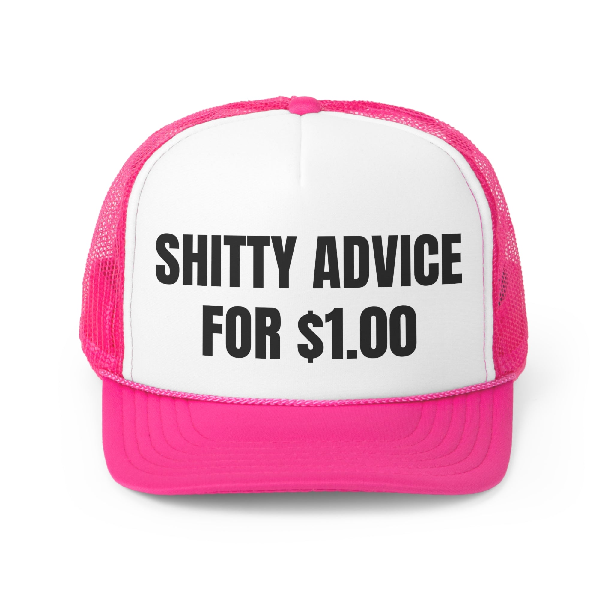 A funny trucker hat with the phrase 'Shitty Advice for $1.00' printed on the front, featuring a durable polyester front and breathable nylon mesh back.